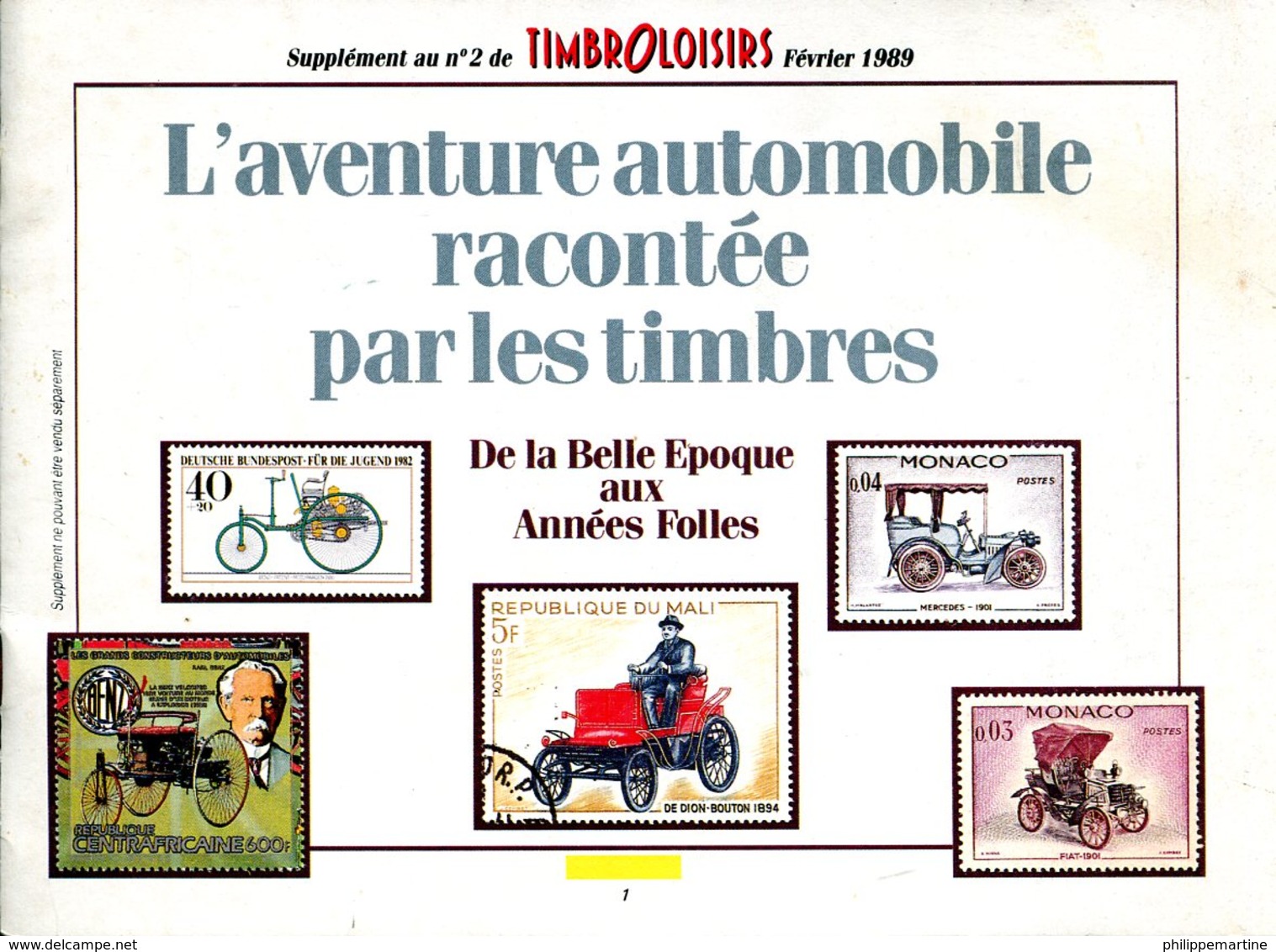 L'aventure Automobile Racontée Par Les Timbres Par Jean Michel Cravy - Autres & Non Classés