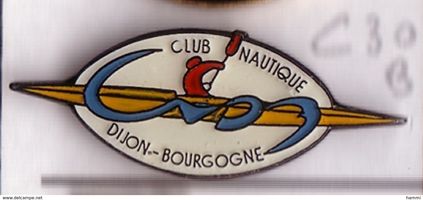 C30 Pin's Club Nautique Aviron Canoë DIJON Bourgogne Cote D'Or Achat Immédiat - Canoa