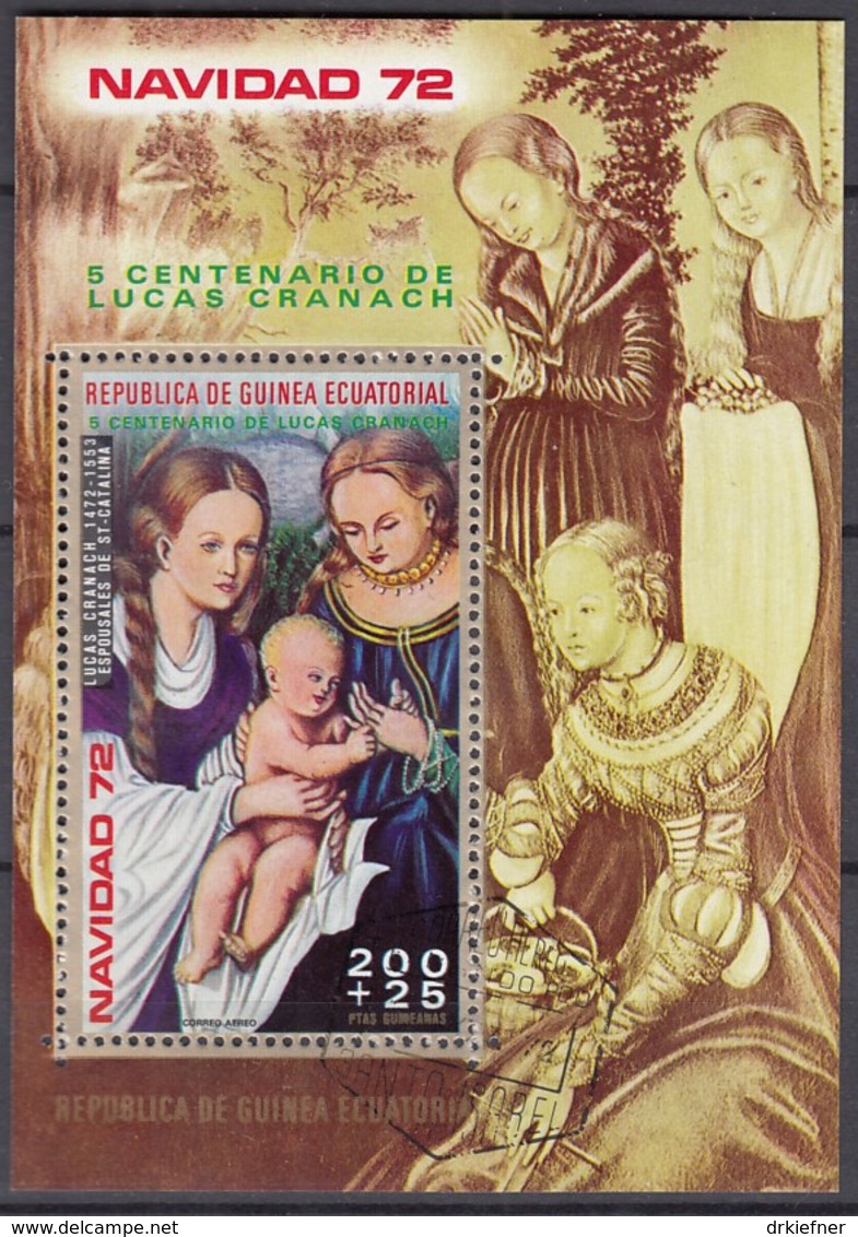 ÄQUATORIAL-GUINEA  Block 42, Gestempelt, Weihnachten: Madonnengemälde Von Lucas Cranach D. Ä., 1972 - Äquatorial-Guinea