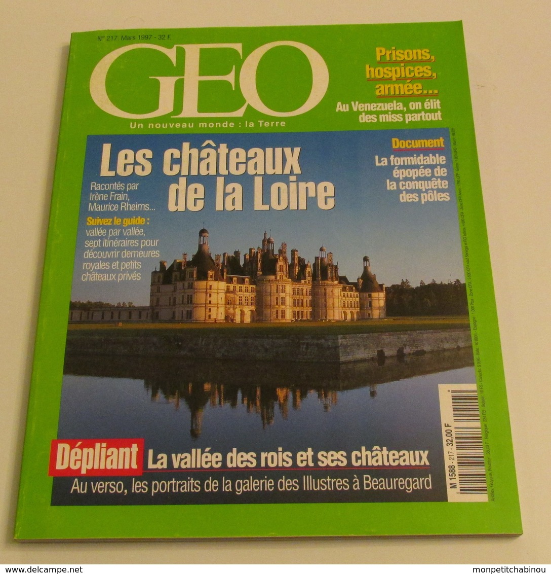 GEO N°217 (03/1997) : Les Châteaux De La Loire - Géographie