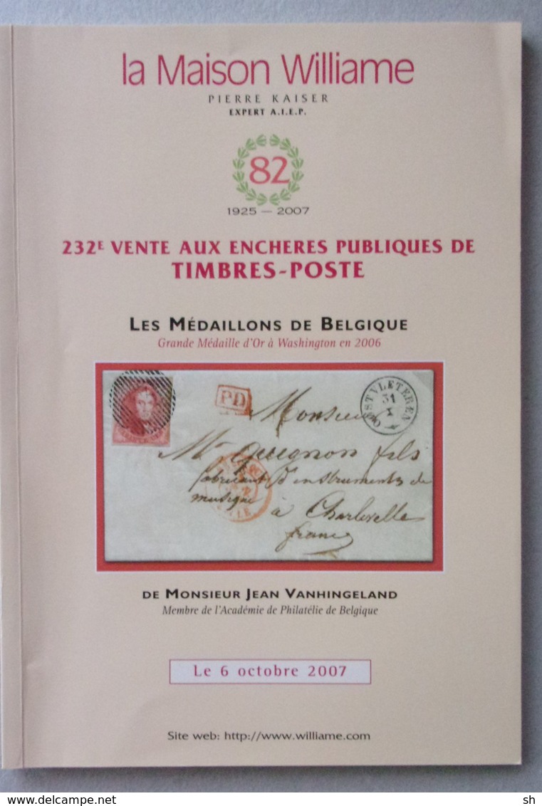 Catalogue Vente Publique WILLIAME N° 232 : MEDAILLONS De Jean Vanhingeland - Grande Médaille Or à Washington 2006 - Catalogues For Auction Houses