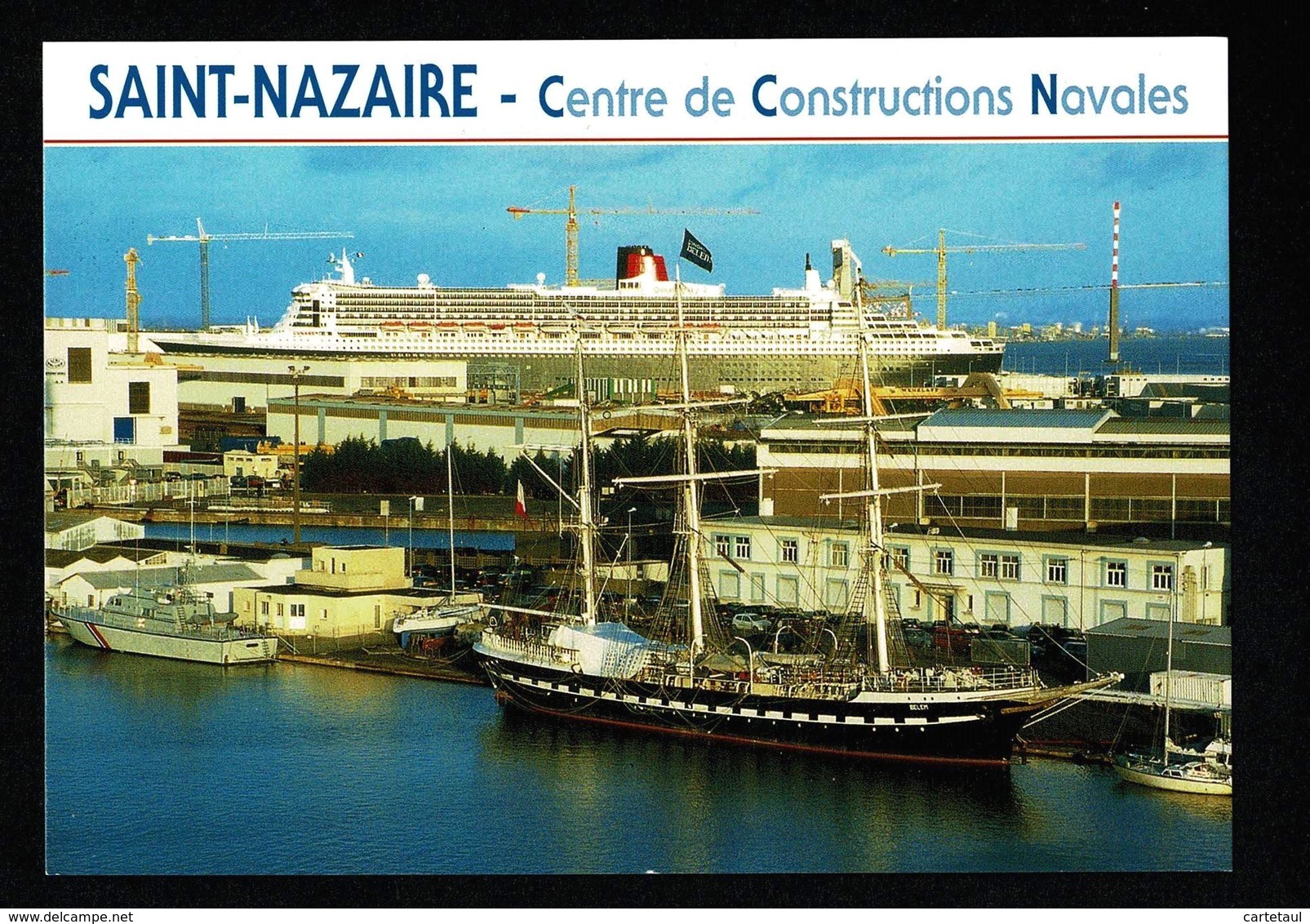 44 SAINT NAZAIRE Centre De Constructions Navales  Chantier Paquebot QUEEN MARY 2  Et Belem  SUP - Saint Nazaire