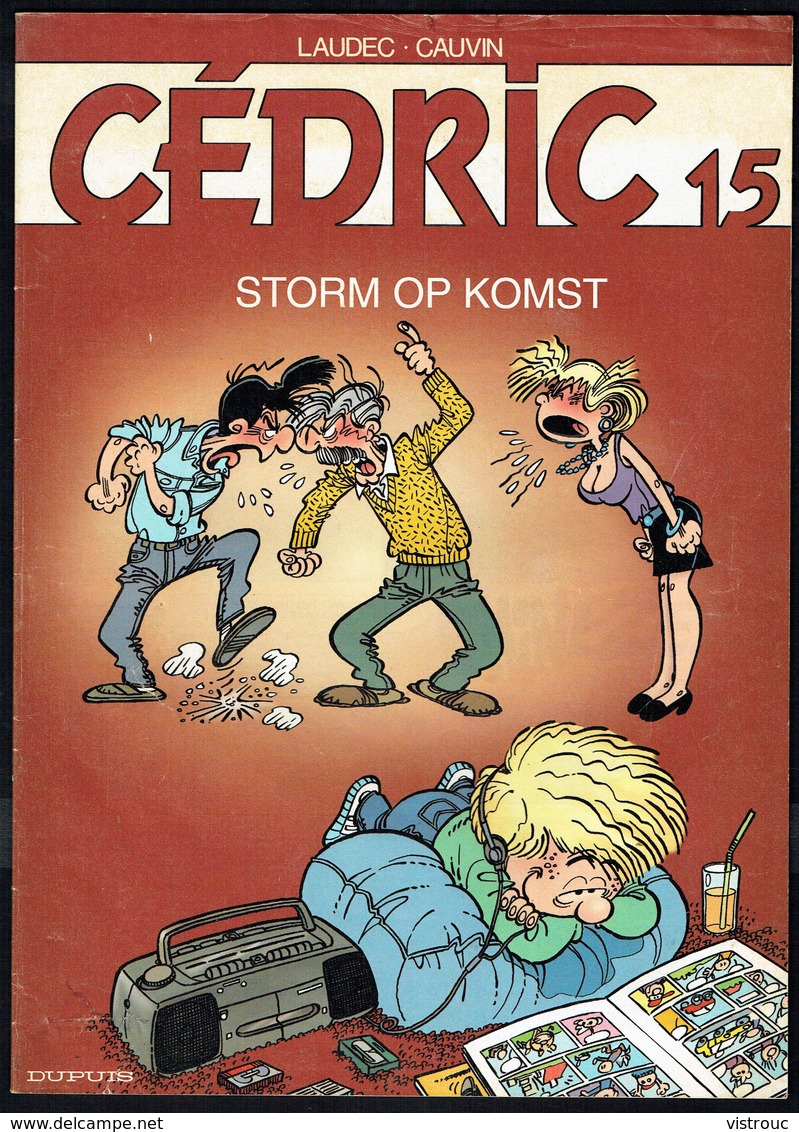 CEDRIC 15: Storm Op Komst - Uitgave : DUPUIS - 2002. - Autres & Non Classés