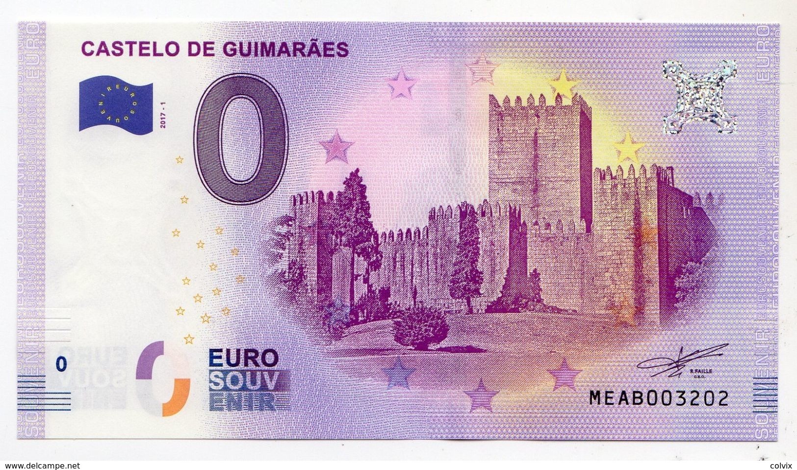 2017-1 BILLET TOURISTIQUE PORTUGAL 0 EURO N°MEAB003203 CASTELO DE GUIMARAES - Private Proofs / Unofficial