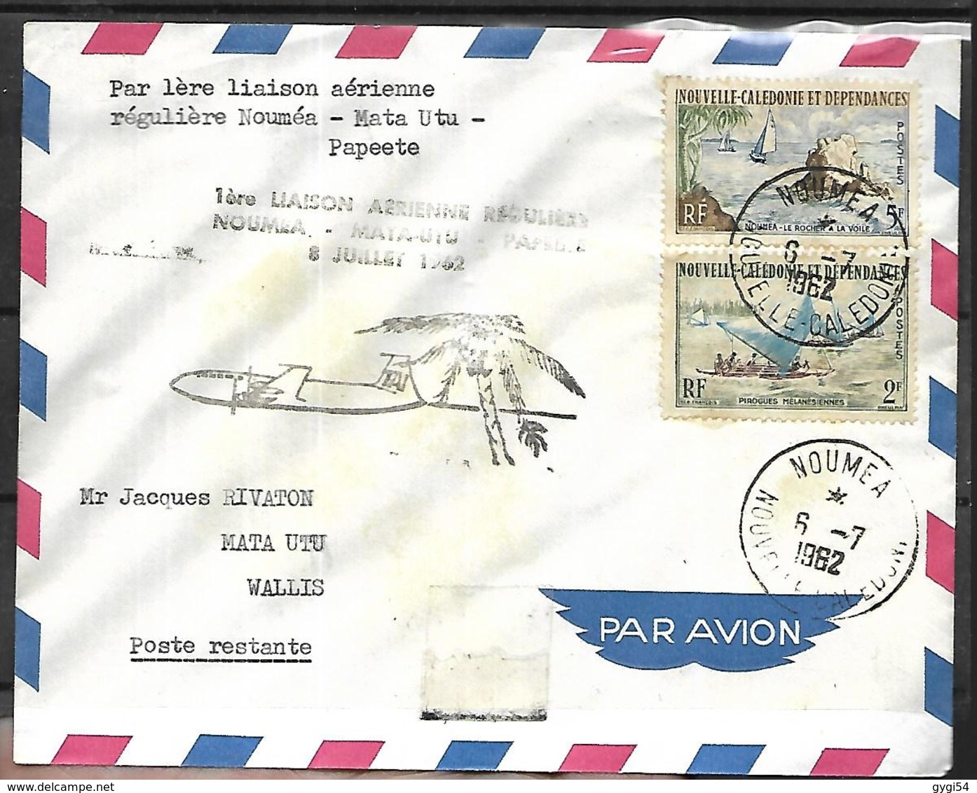 Première Liaison Régulière Nouméa - Mata -  Utu -  Papeete   06 Juillet 1962 - Lettres & Documents