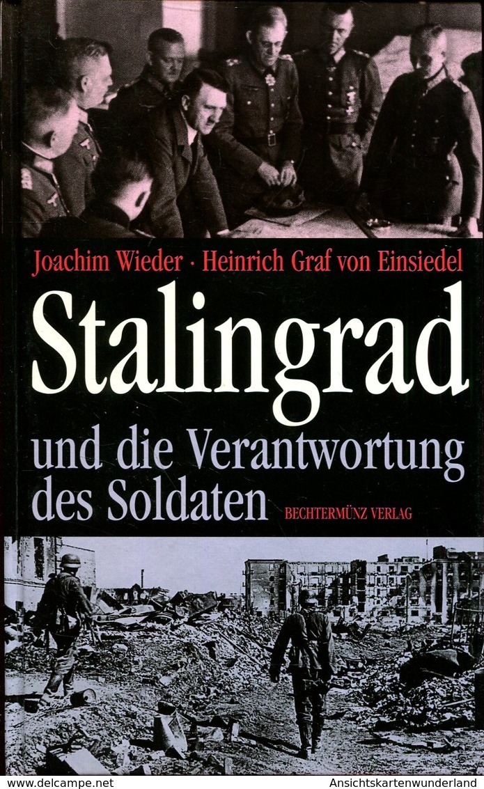 Stalingrad Und Die Verantwortung Des Soldaten - Duits