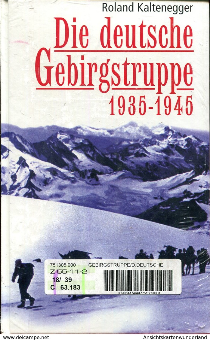 Die Deutsche Gebirgstruppe 1935-1945 - Deutsch