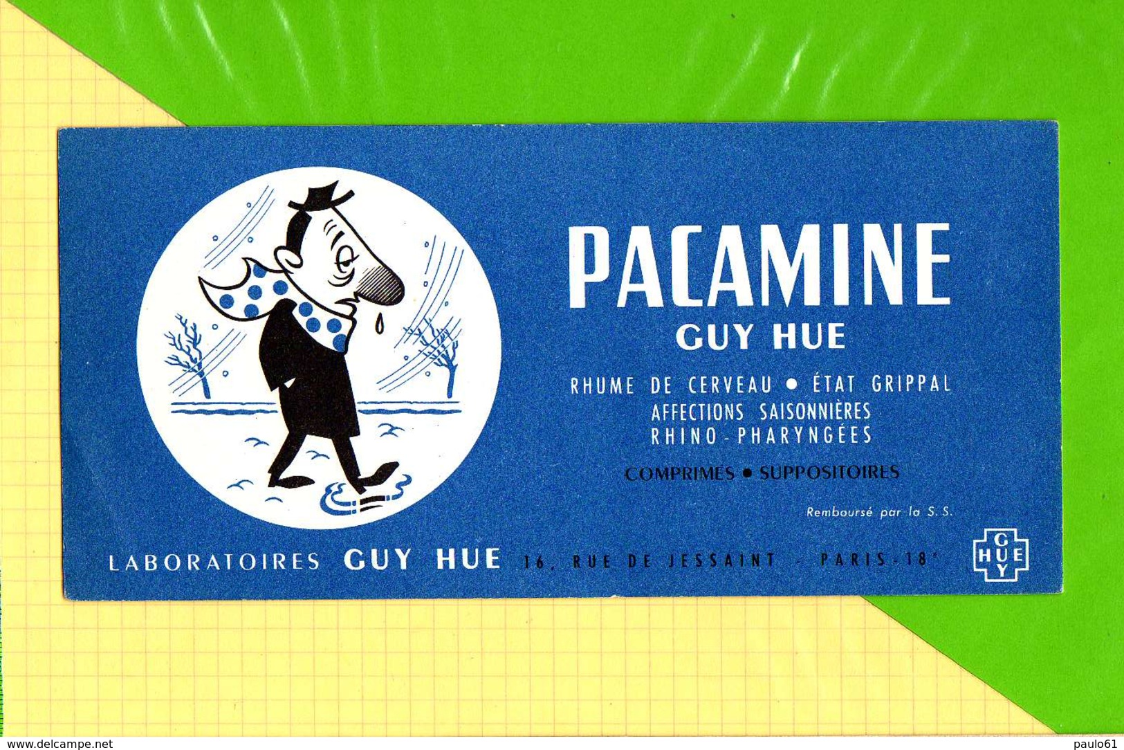 BUVARD &amp; Blotting Paper  : Pharmacie PACAMINE  Laboratoire Guy Hue - Drogheria