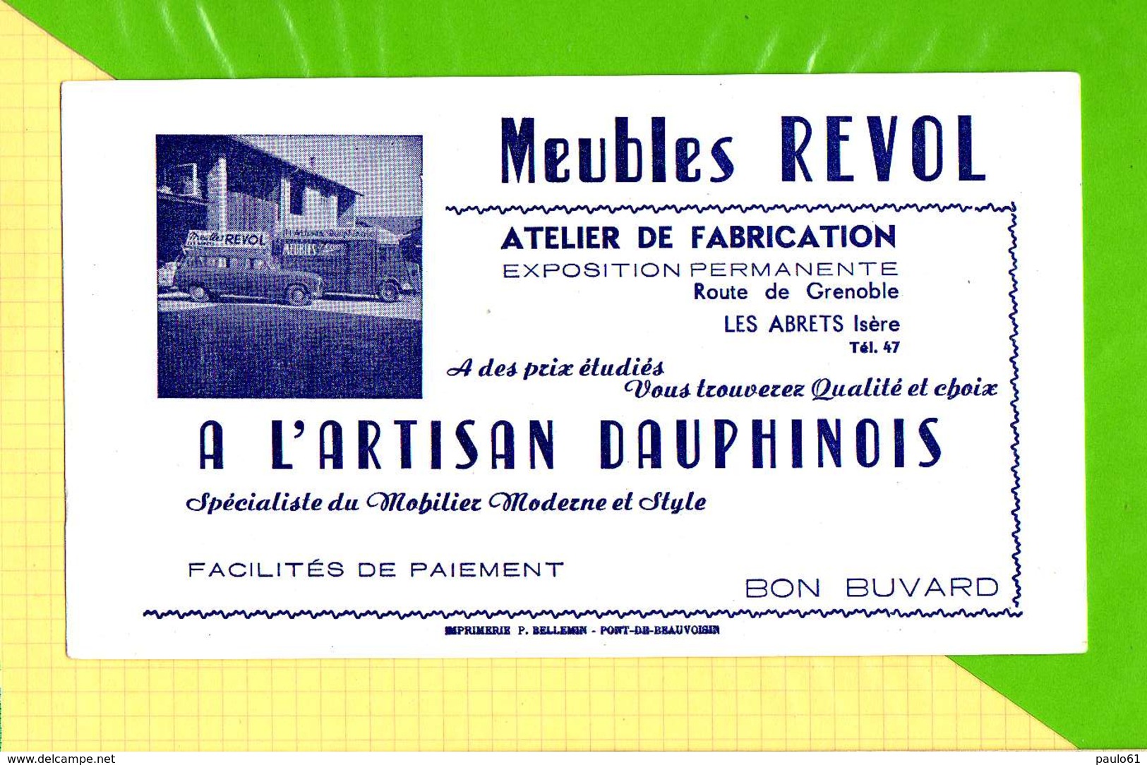 BUVARD &amp; Blotting Paper  : Meubles REVOL  Artisan DUAPHINOIS  Les ABRETS ISERE - Produits Ménagers