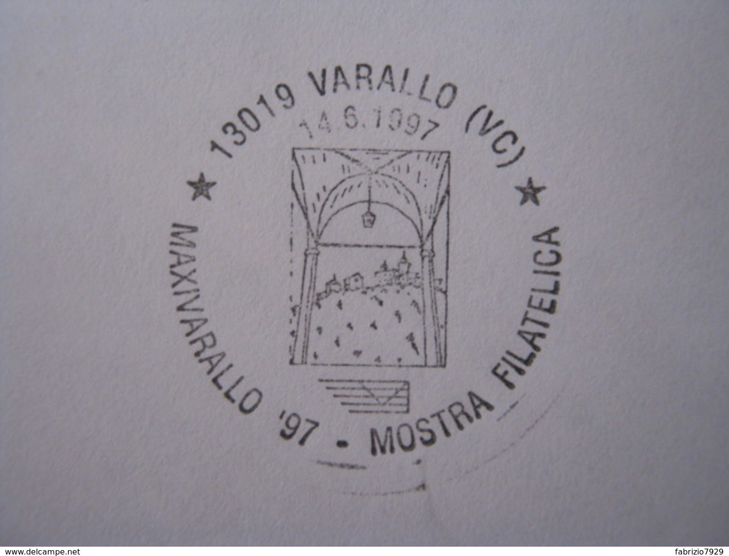 A.13 ITALIA ANNULLO 1997 VARALLO VERCELLI VALSESIA MOSTRA FILATELICA MAXIMUM MAXIMOFILIA'97 SACRO MONTE NUOVA GERUSALEMM - Cristianesimo