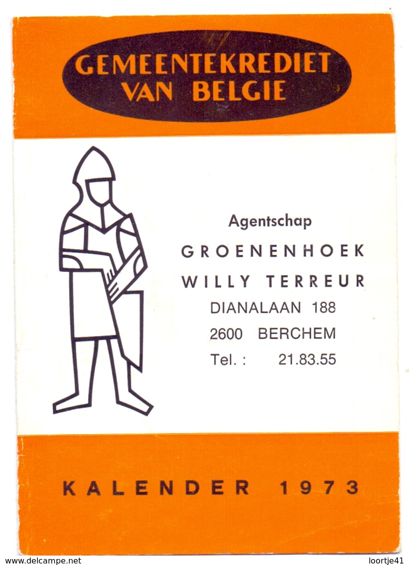 Kalender Calendrier - 1973 - Gemeentekrediet Van Belgie - Groenenhoek Agent Willy Terreur - Berchem - Petit Format : 1971-80