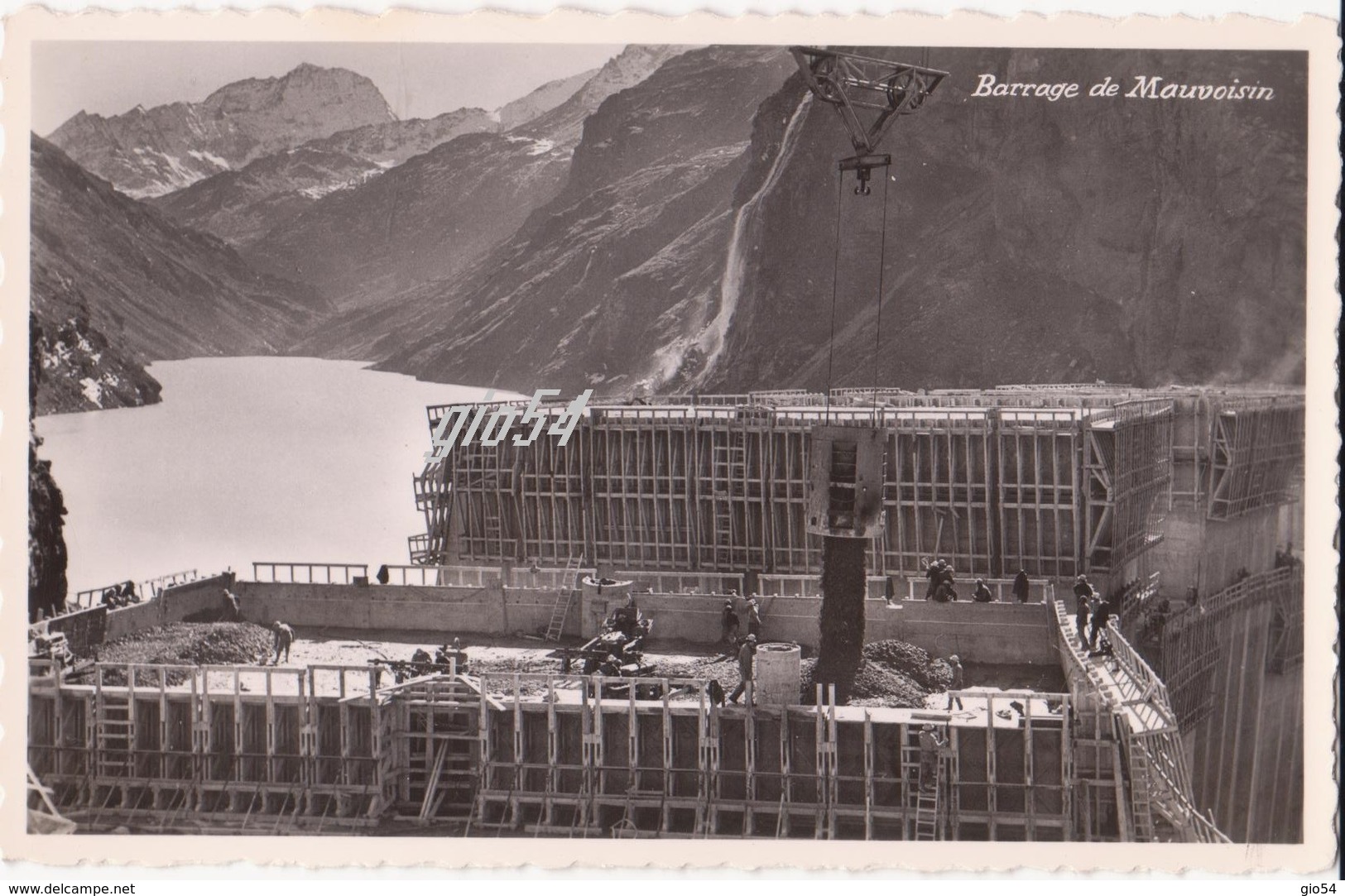 Suisse Vs Bagnes Barrage De Mauvoisin Lavori Di Costruzione Getto Calcestruzzo - Bagnes