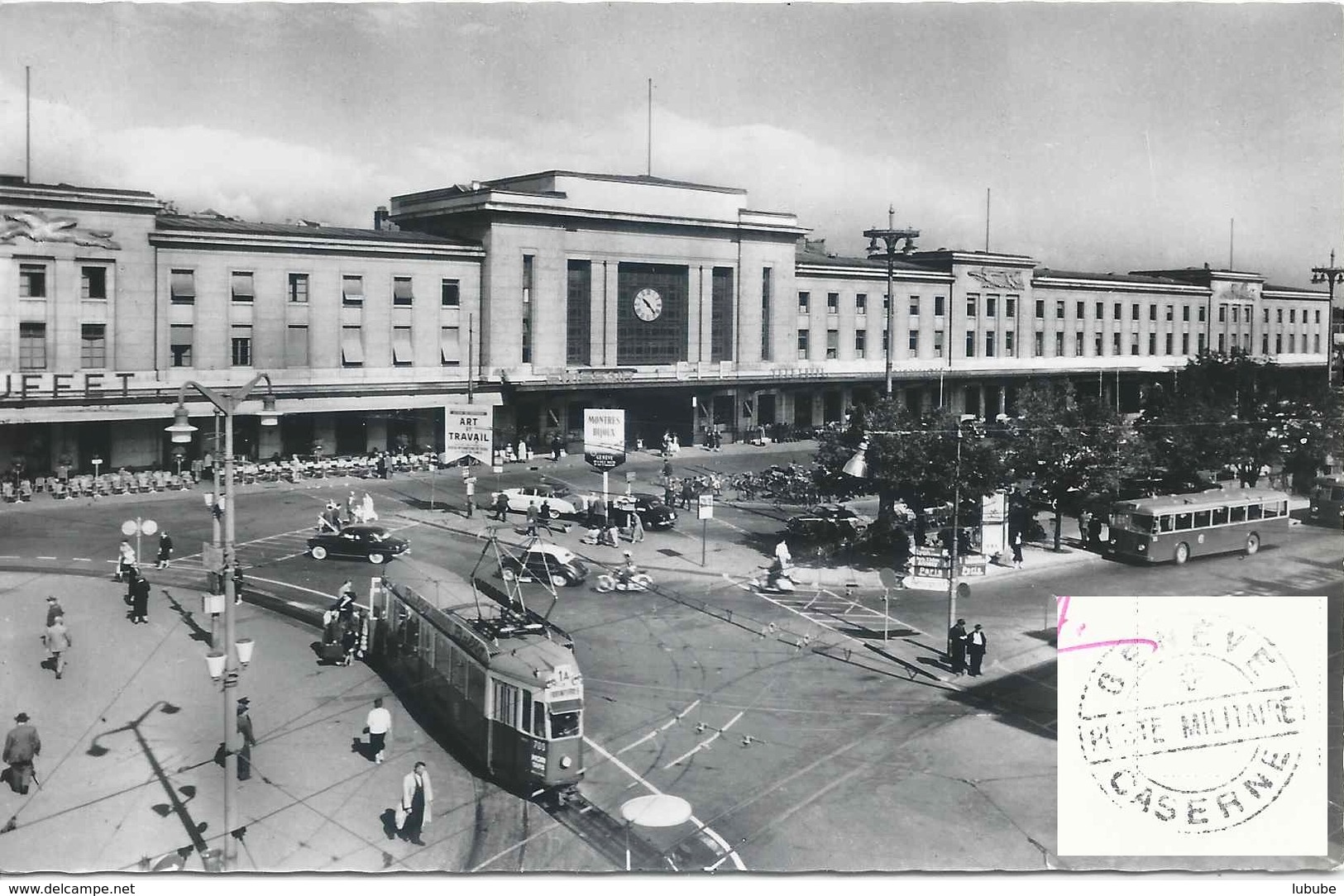 AK  "Genève - La Gare De Cornavin"  (CASERNE - Poste Militaire)      Ca. 1950 - Oblitérations