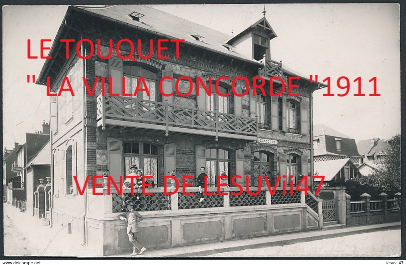 LE TOUQUET (62)  " VILLA CONCORDE ", CARTE PHOTO, 28 AOÛT 1911. - Le Touquet