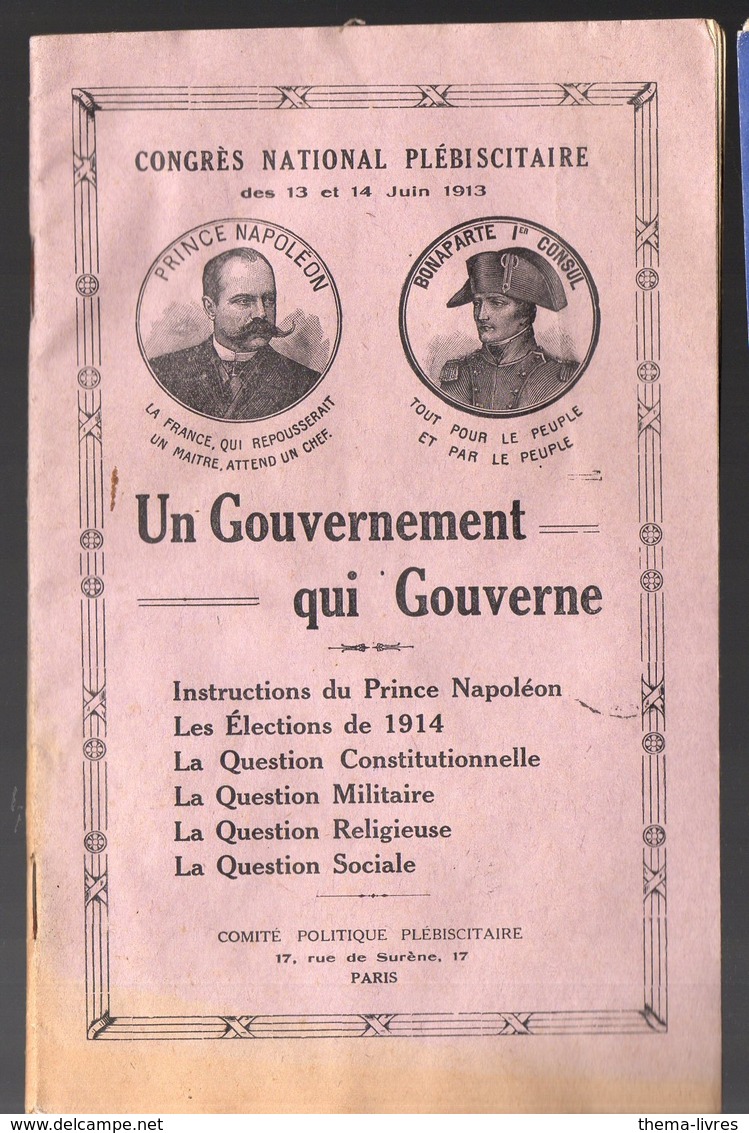 Plaquette BONAPARTISTE 1913 "un Gouvernement Qui Gouverne ! "  (PPP11637) - Storia