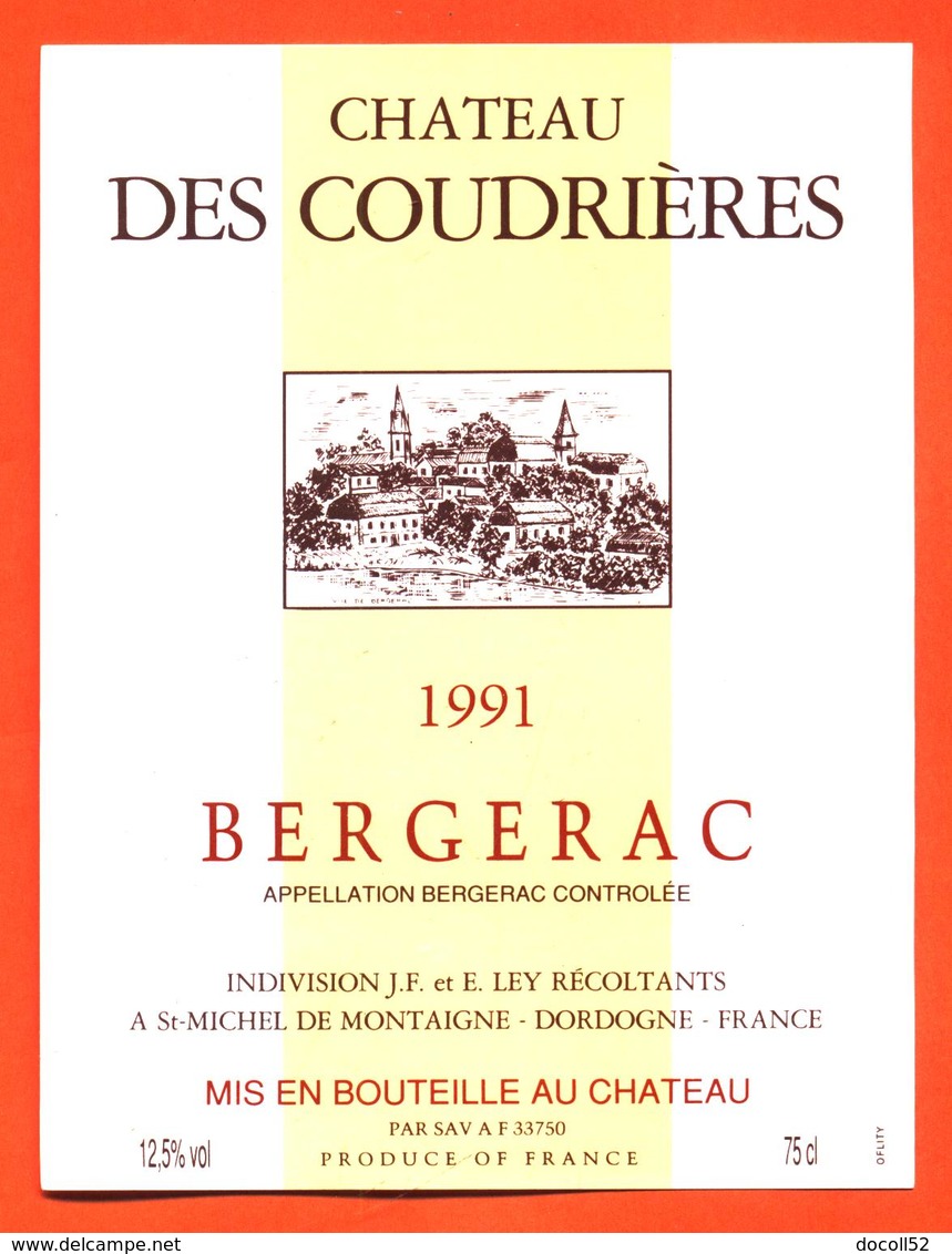 étiquette De Vin Bergerac 1991 Chateau Des Coudrières JF Et E Ley à Saint Michel De Montaigne - 75 Cl - Bergerac