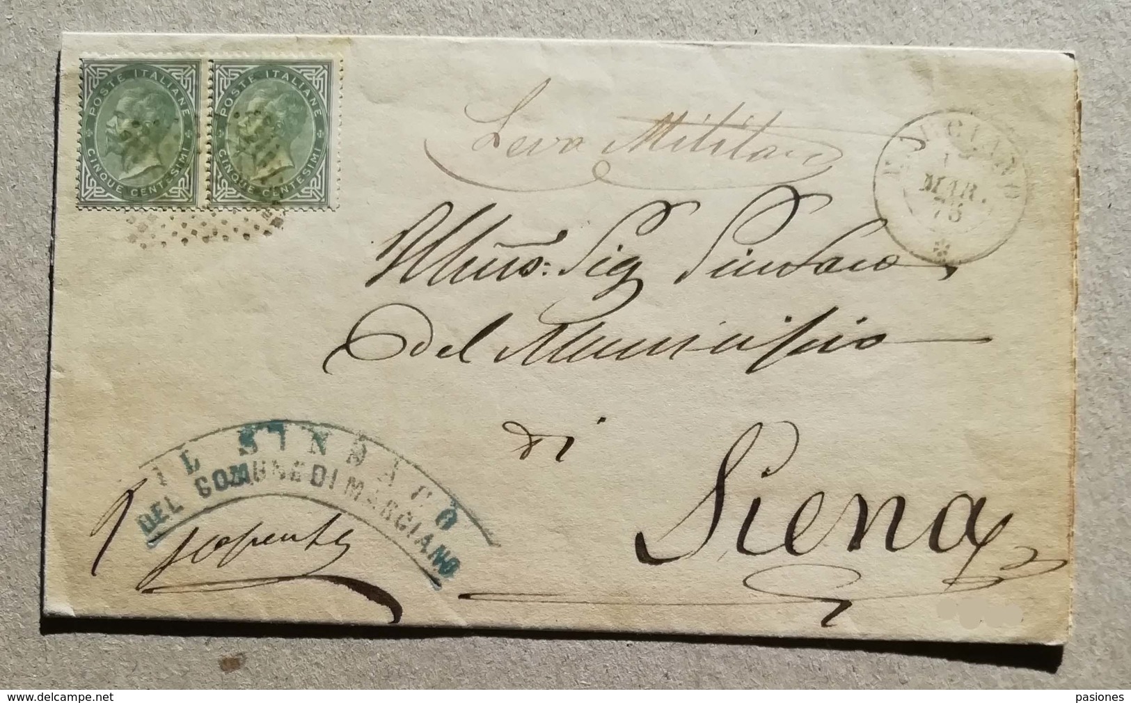 Busta Di Lettera Leva Militare Marciano-Siena - Marzo 1875 - Storia Postale