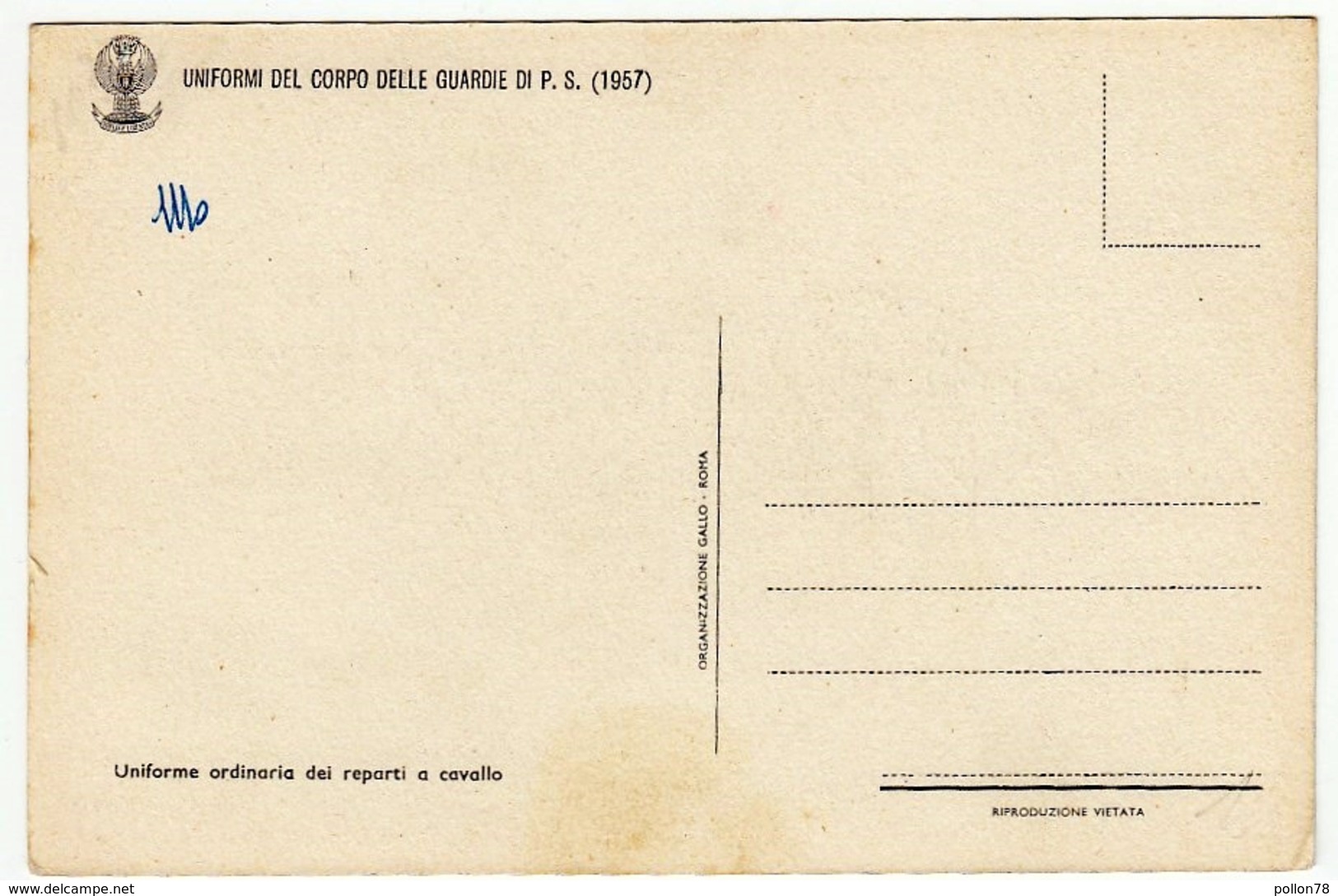 POLIZIA - UNIFORMI DEL CORPO DELLE GUARDIE DI P.S. (1957) - Vedi Retro - Polizia – Gendarmeria