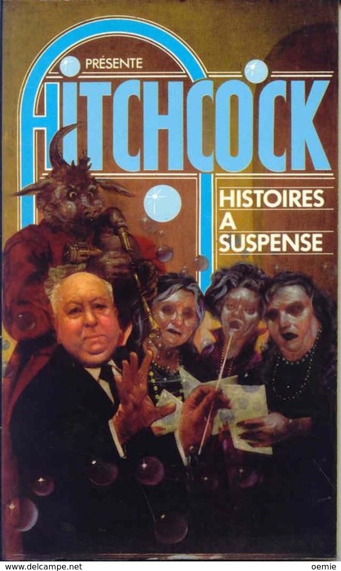 HITCHCOCK  °° HISTOIRES A SUSPENSE N° 2118 - Presses Pocket