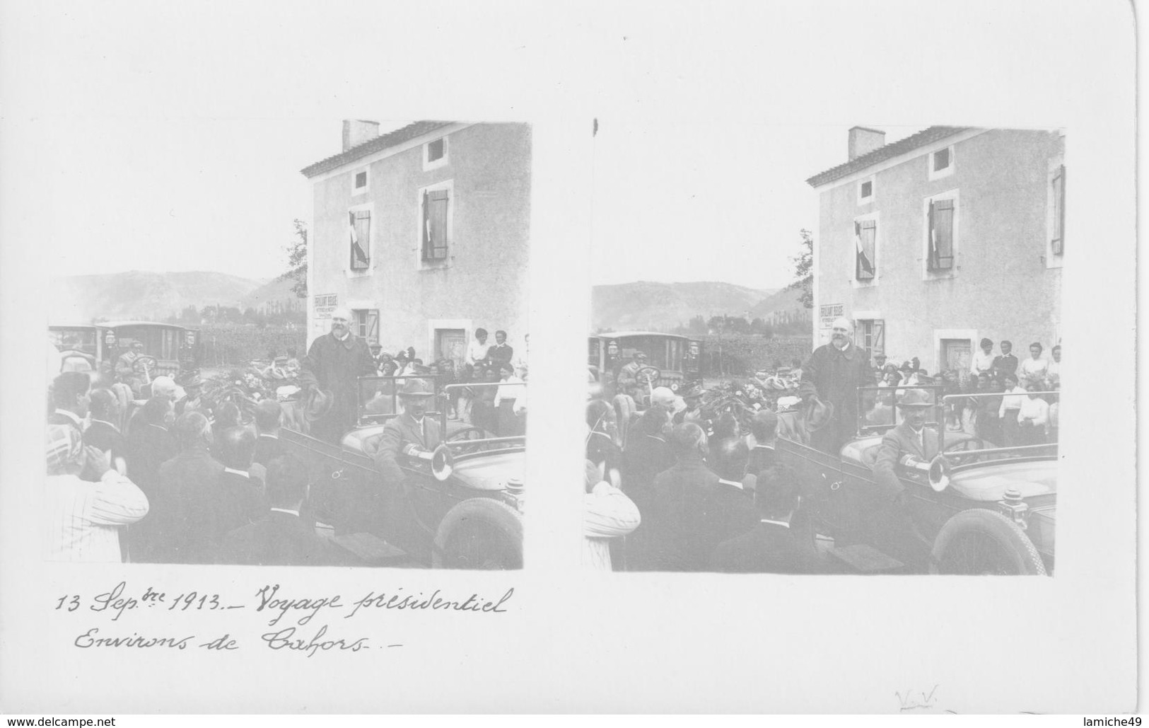 3 CARTES PHOTOS STEREOSCOPIQUES Voyage Président POINCARE Sept 1913 Environs CAHORS QUERCY RARE - Cahors