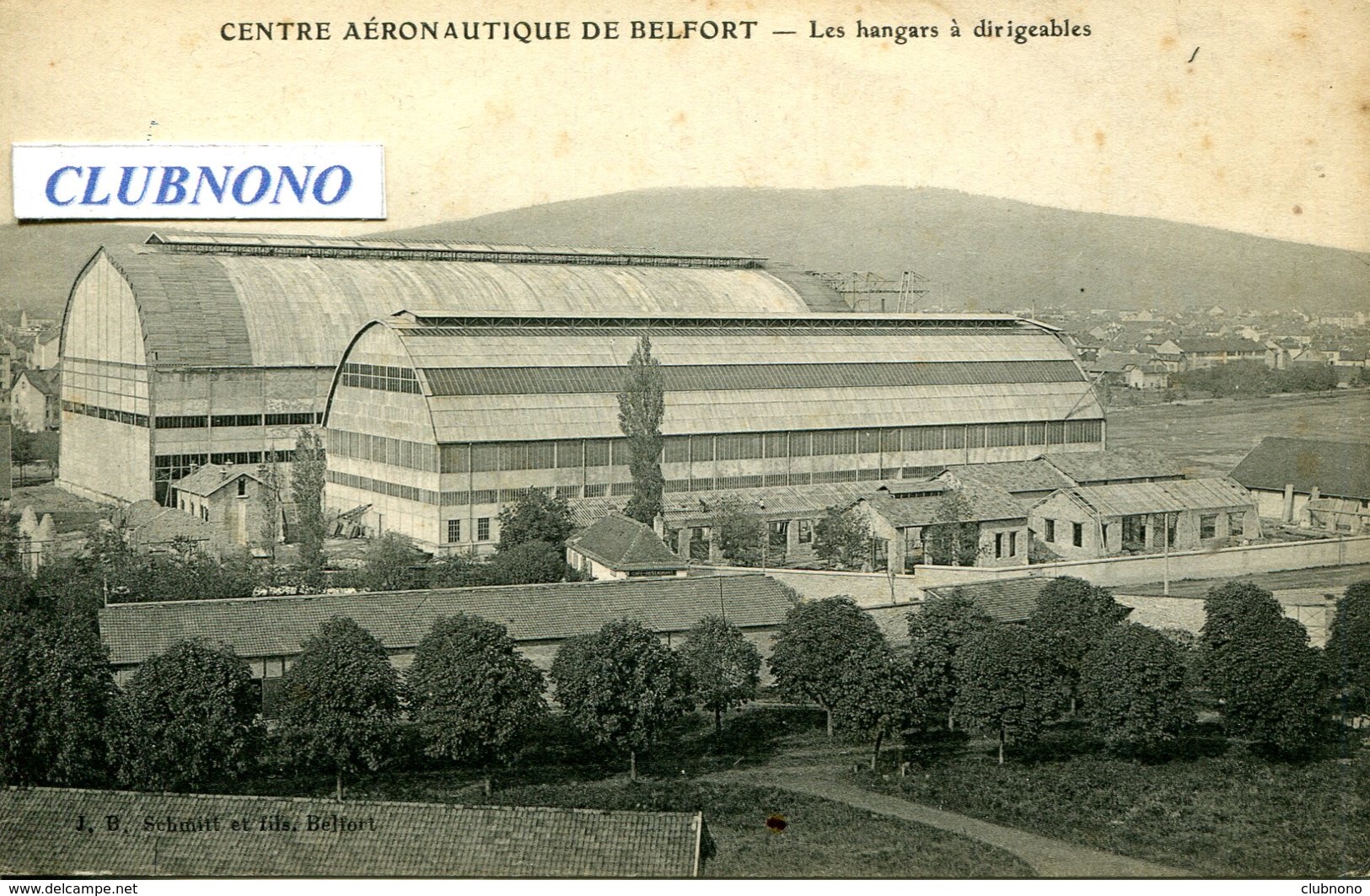 CPA - BELFORT - CENTRE AERONAUTIQUE - HANGARS A DIRIGEABLE - Belfort - Ville