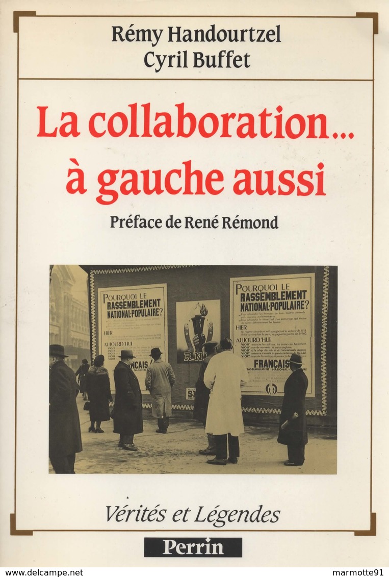 LA COLLABORATION A GAUCHE AUSSI  REGIME VICHY ETAT FRANCAIS - 1939-45