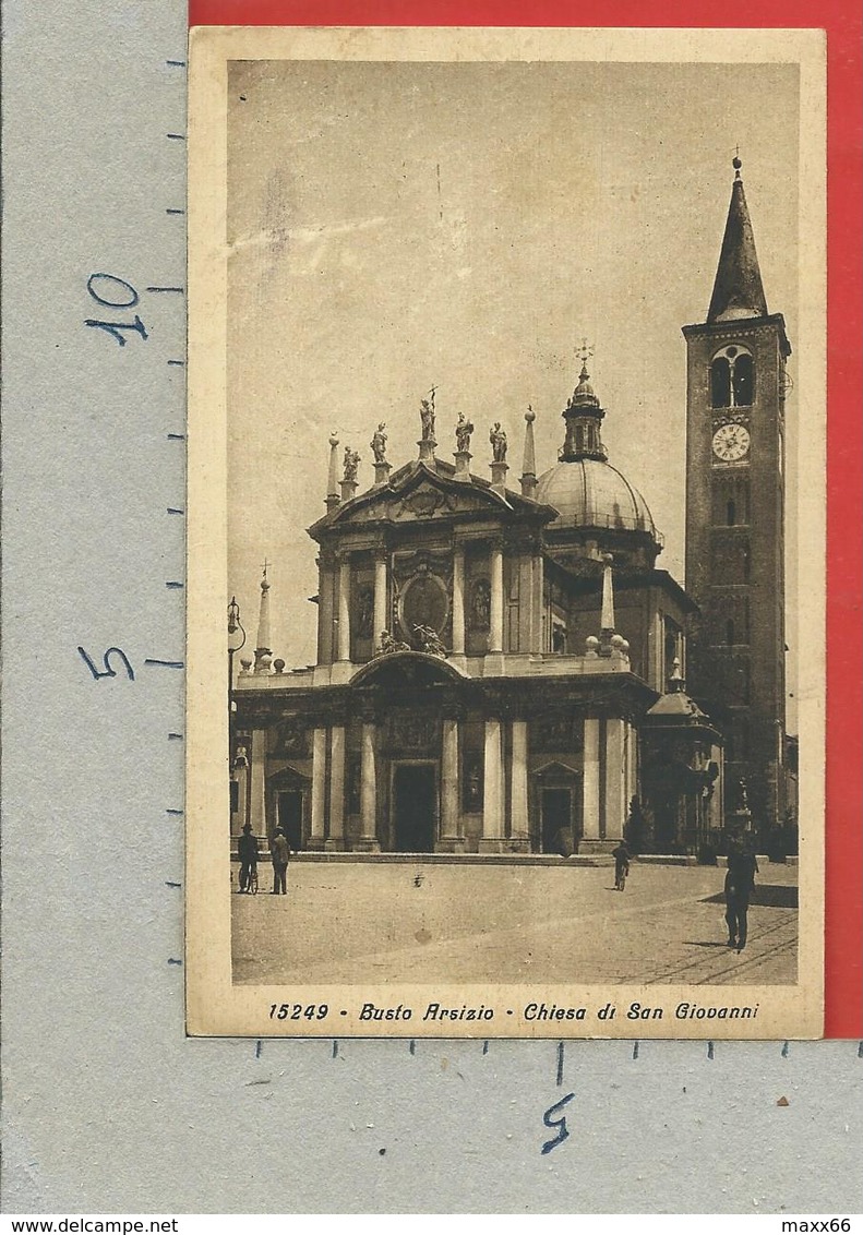 CARTOLINA VG ITALIA - BUSTO ARSIZIO - Chiesa Di San Giovanni - 9 X 14 - 190? - Busto Arsizio