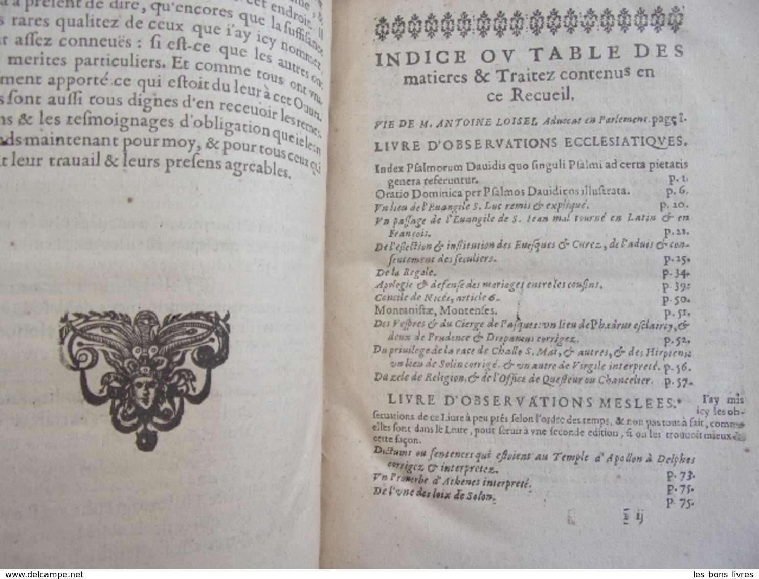 1656. Opuscules Tirez Des Mémoires De M. Antoine Loisel - Tot De 18de Eeuw