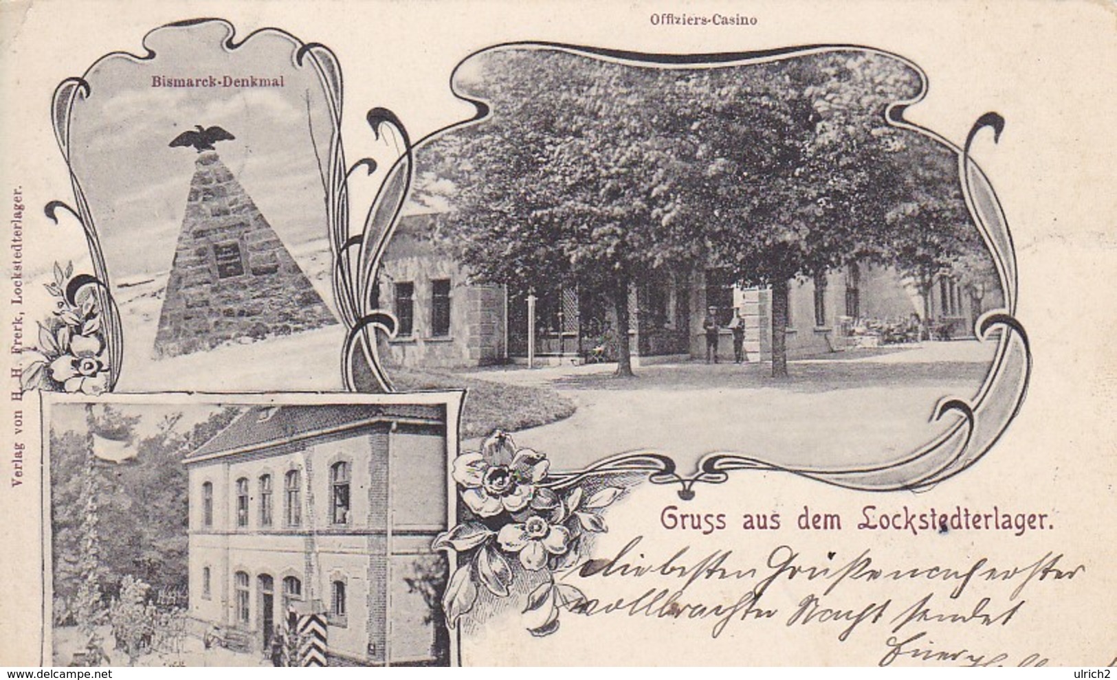 AK Gruss Aus Dem Lockstedter Lager - Offiziers-Casino Bismarck-Denkmal Hauptwache - 1902 (47199) - Hohenlockstedt