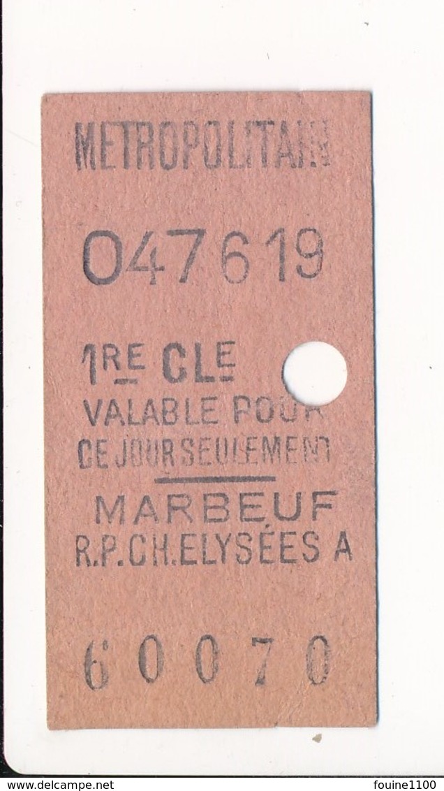 Ticket De Métro De Paris ( Métropolitain ) 1re Classe ( Station ) MARBEUF R.P.CH.ELYSEES A - Europe