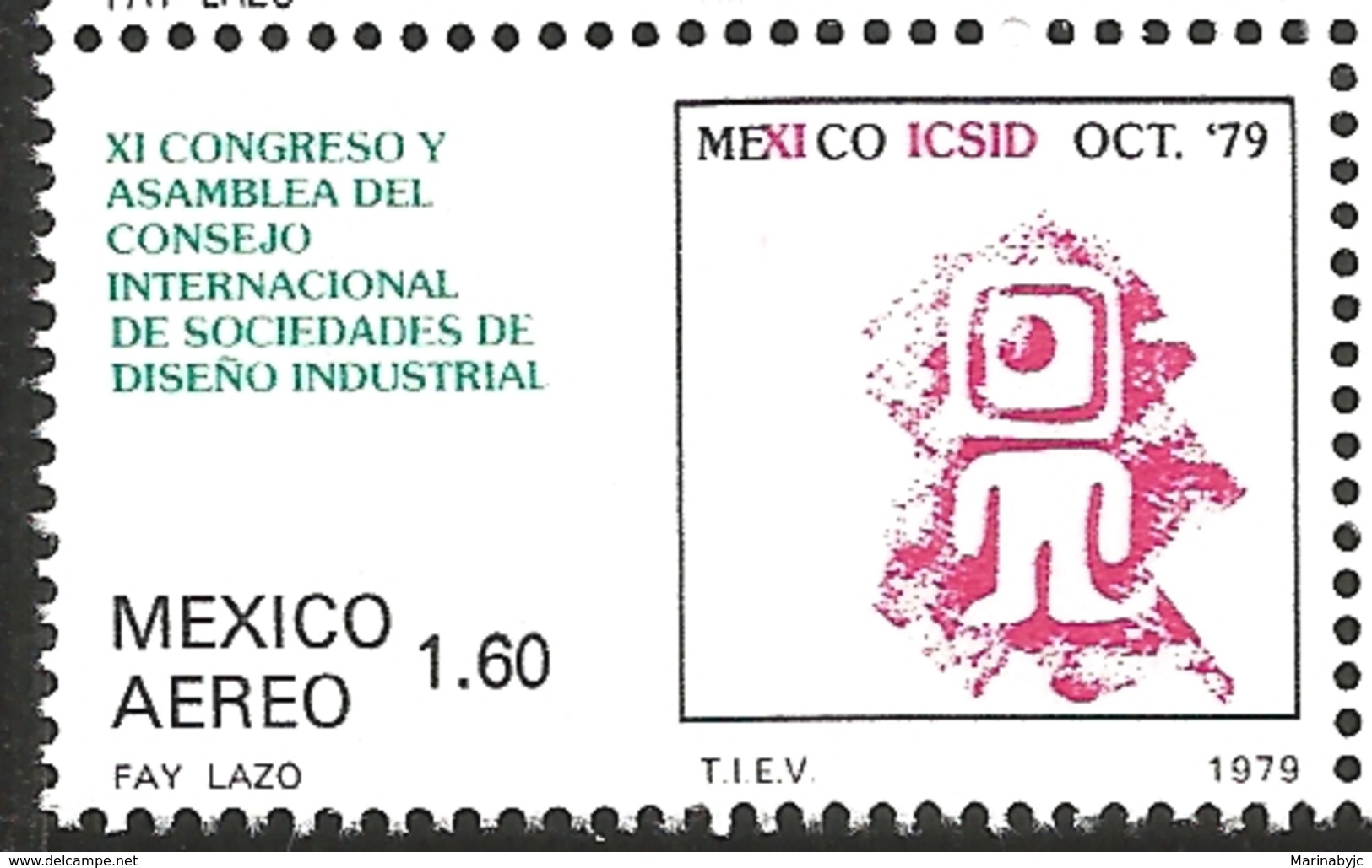 J) 1979 MEXICO, 11TH CONGRESS AND ASSEMBLY OF THE INTL. INDUSTRIAL DESIGN COUNCIL, OCT. 1979, GRAPHIC DESING, SCOTT C617 - Mexico