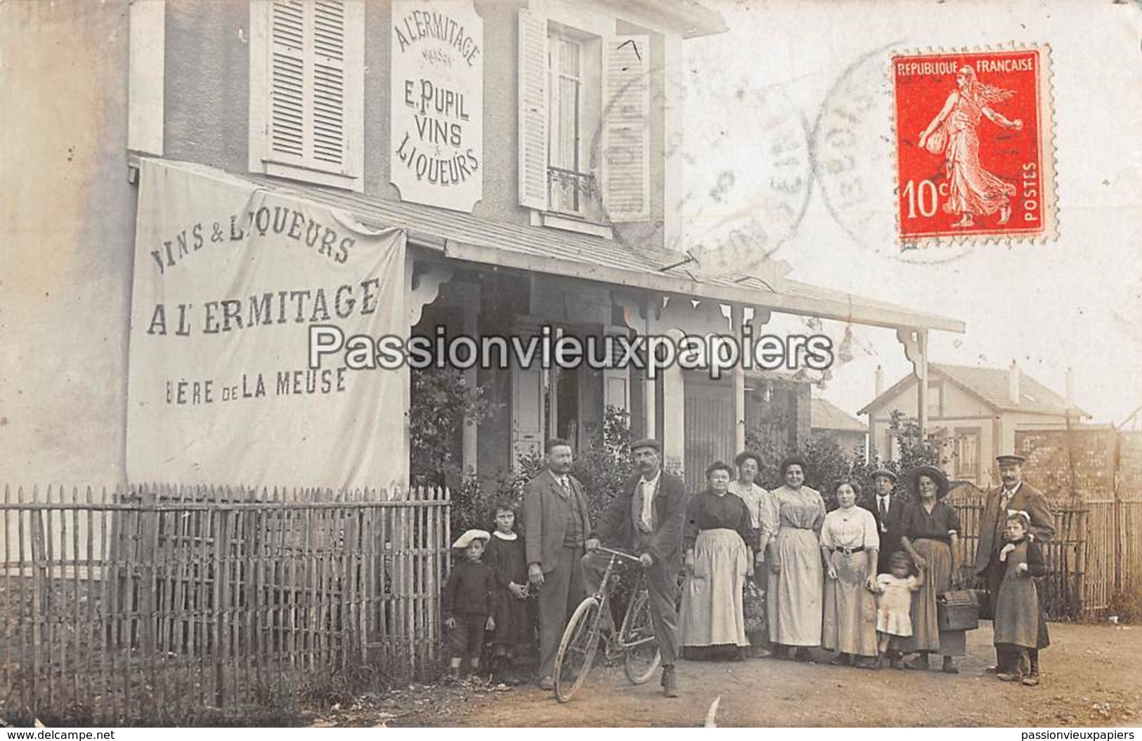 CARTE PHOTO AULNAY SOUS BOIS ?? A L'ERMITAGE Maison E. PUPIL VINS &amp; LIQUEURS BIERE DE LA MEUSE - Aulnay Sous Bois