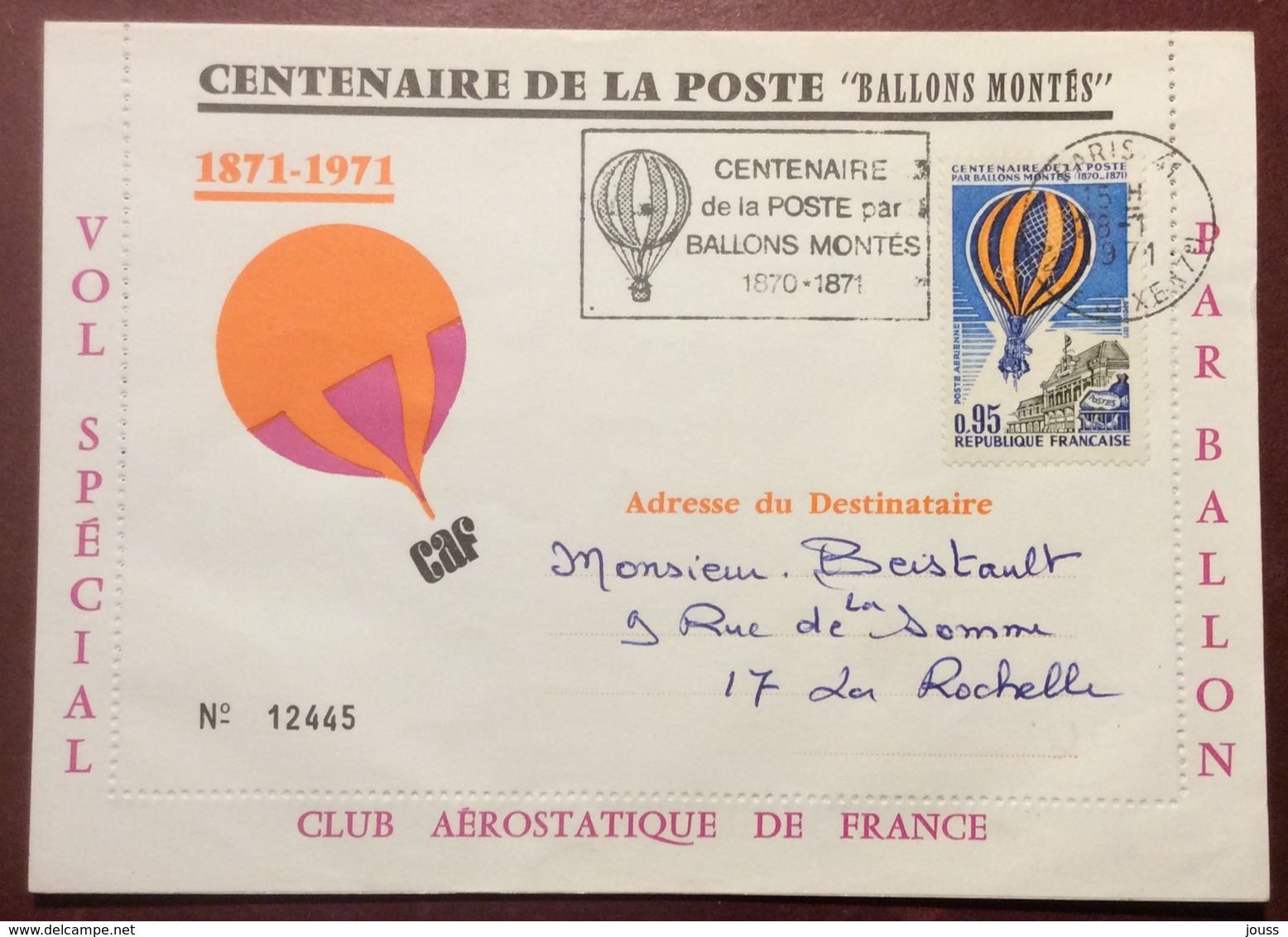 -22-1 Ballons Montés Centenaire De La Poste PA45 Vol Spécial Club Aérostatique Atterrissage Betz Carte Lettre - 1970-1979