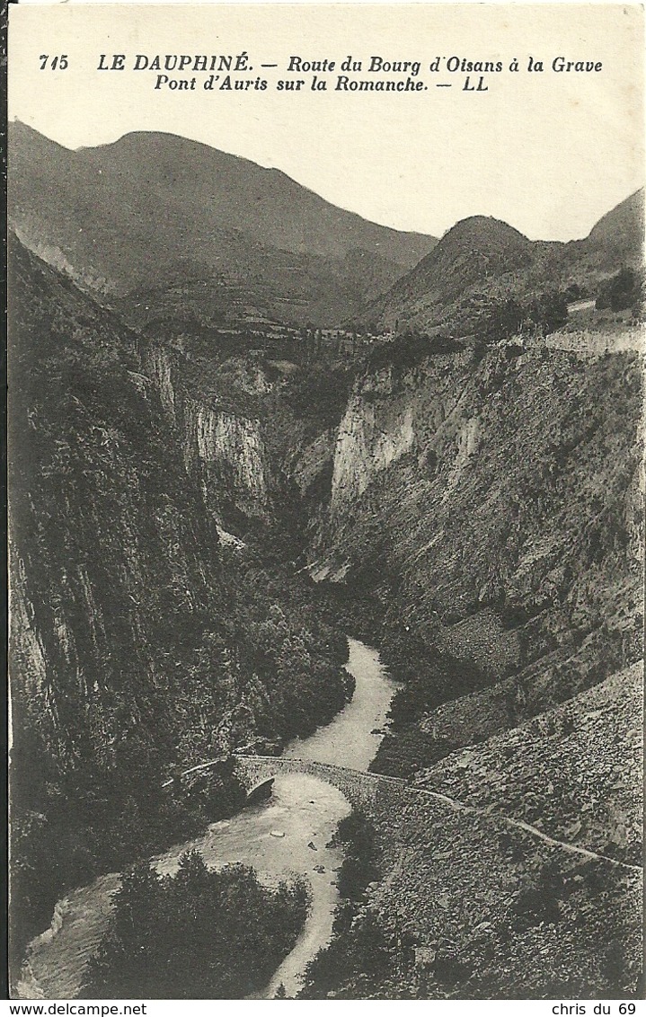 Le Dauphine Route Du Bourg D Oisans A La Grave Pont D Auris Sur La Romanche - Jallieu