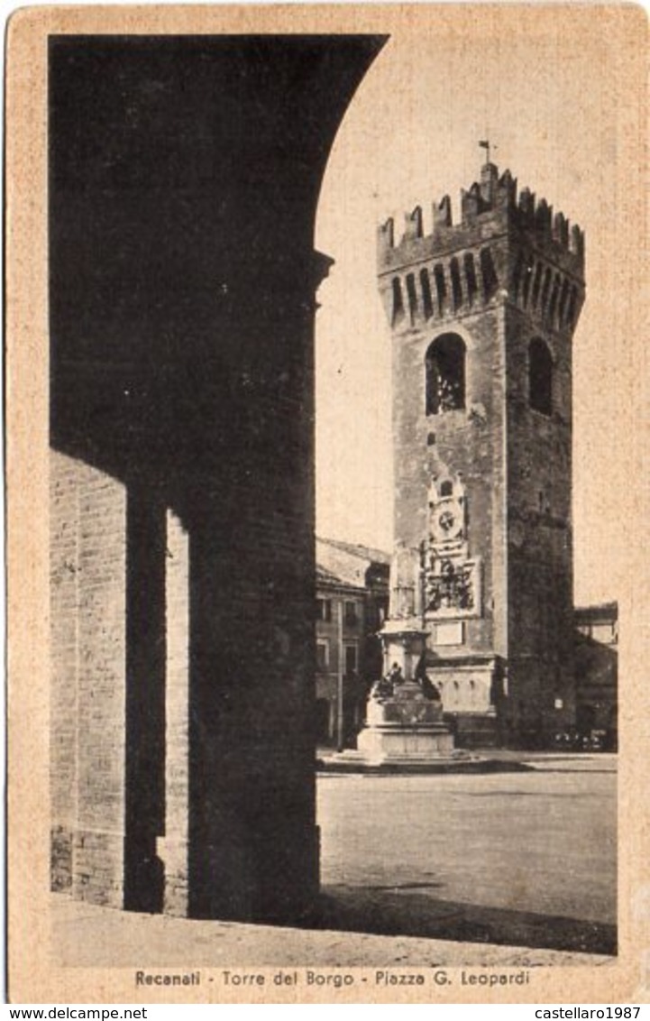 Recanati - Torre Del Borgo - Piazza G. Leopardi - Formato Piccolo - Altri & Non Classificati