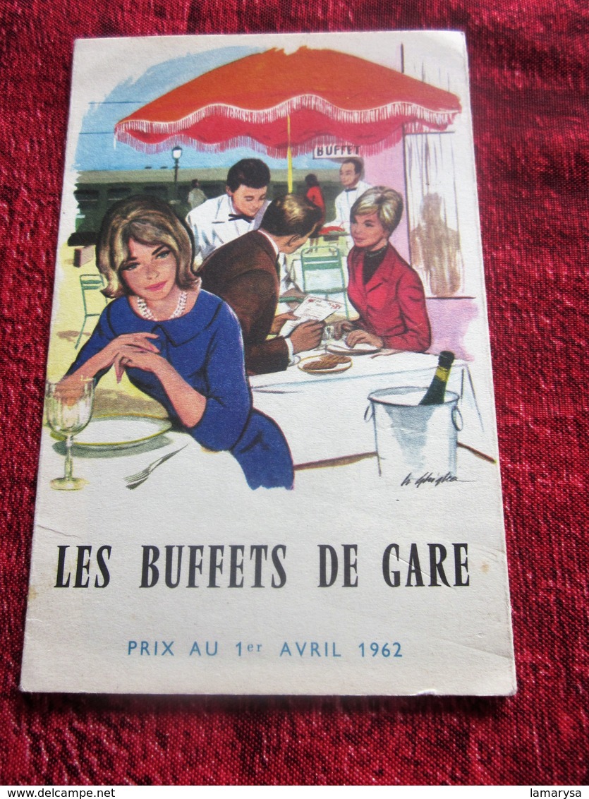 VINTAGE SNCF LES BUFFETS DE LA GARE  DÉPLIANT TARIFS 1er AVRIL 1961 VOYAGEURS TOURISTES GOURMETS TOUTES GARE FERROVIAIRE - Chemin De Fer