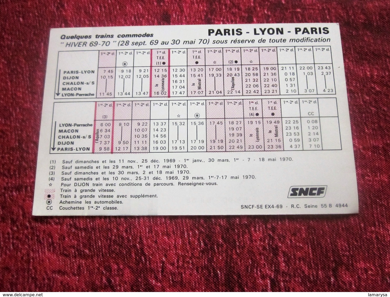 6H00 / 9H58 LYON - PARIS VINTAGE HORAIRE NOUVEAU  SNCF HIVER 1969/70  VOIR LES GARES FERROVIAIRE DESSERVIES DIJON-MACON- - Europe
