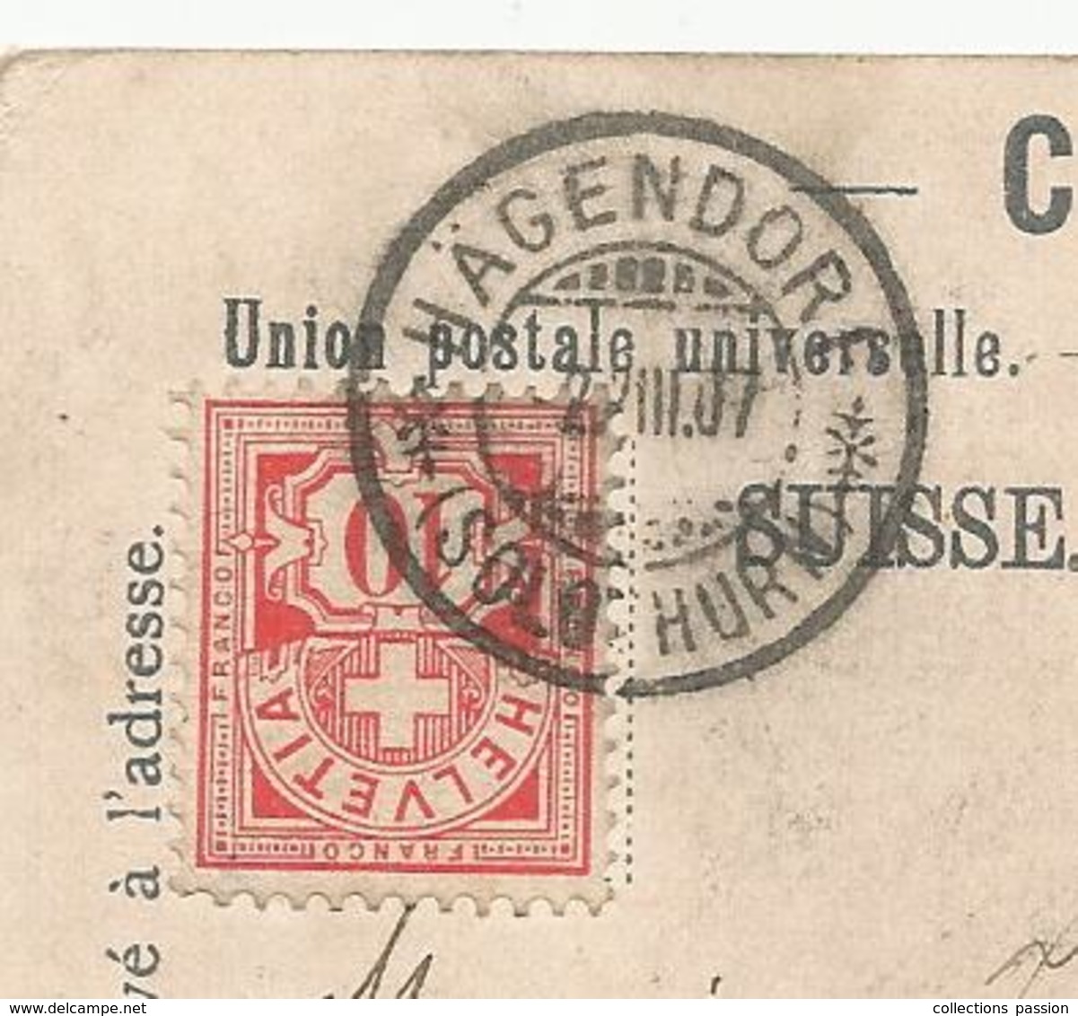 Suisse , Helvetia , Sur Carte Postale, HAGENDORF , 1907, JARNAC ,CHARENTE ,gruss Aus FALKENSTEIN , 4 Scans - Marcophilie