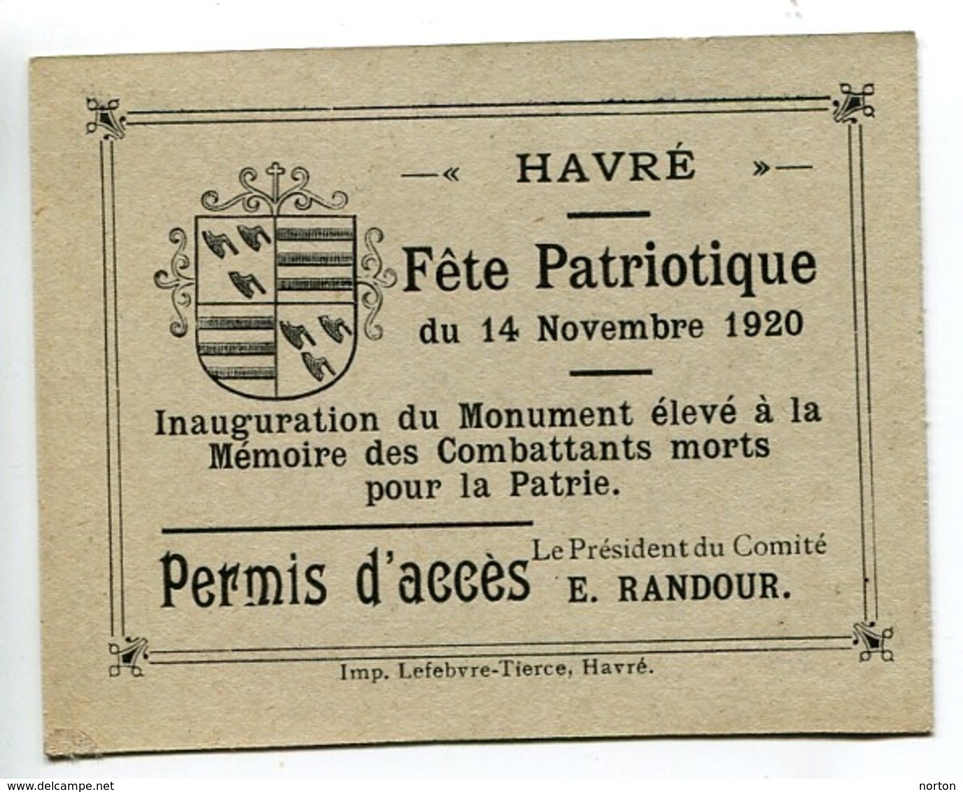 Havré (Mons) Inauguration Du Monument Aux Morts 14/11/1920 Permis D'accès - Collections