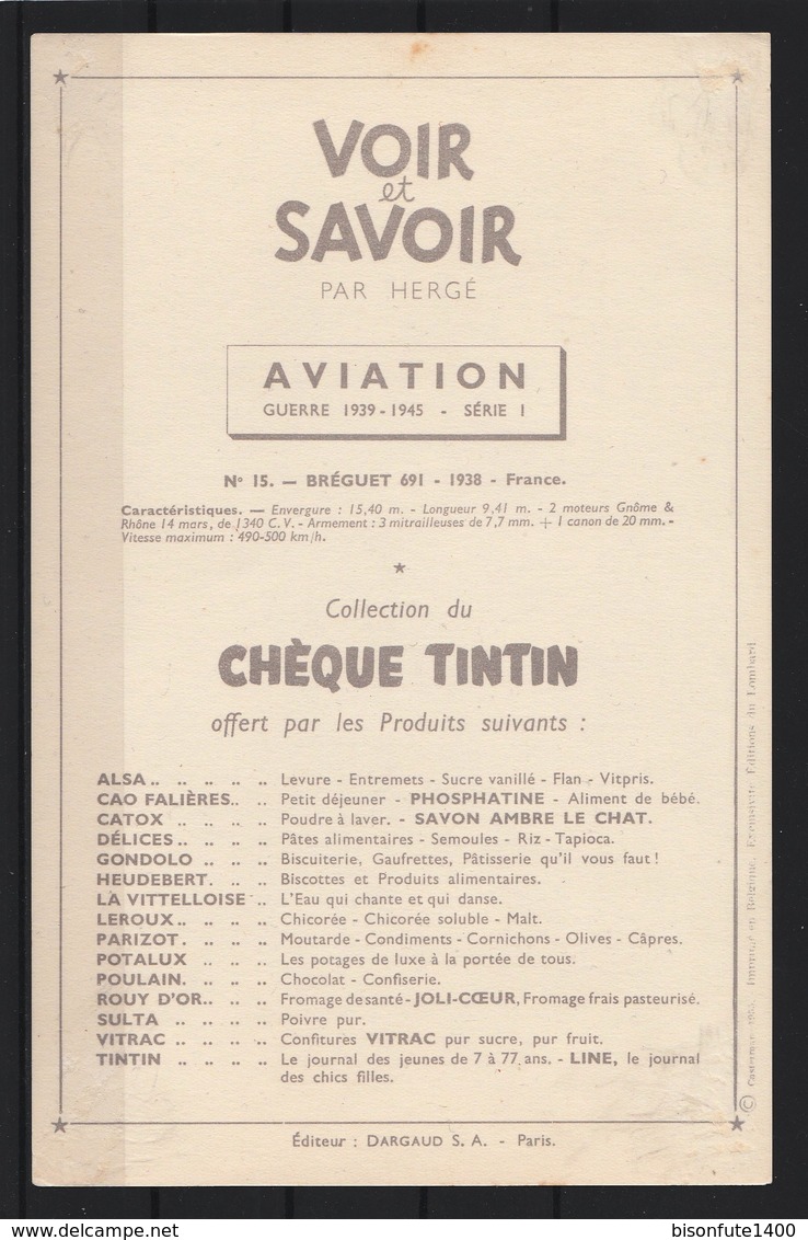 Tintin : Chromo " Voir Et Savoir " Par Hergé : Aviation Guerre 1939-1945 : N° 15 Editions DARGAUD. - Autres & Non Classés