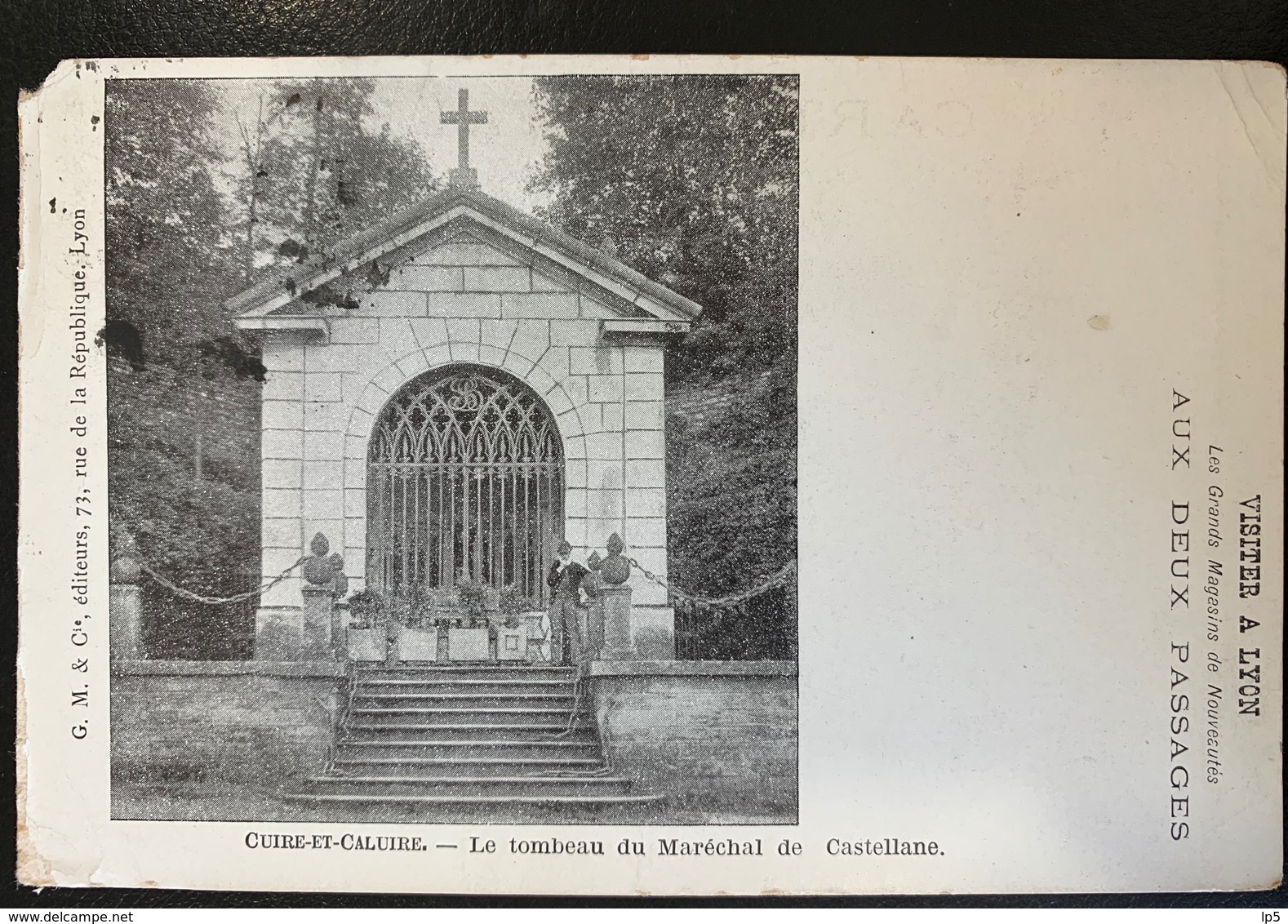 Cuire Et Caluire. Le Tombeau Du Maréchal De Castellane. Publicité Lyon Aux Deux Passages - Other & Unclassified