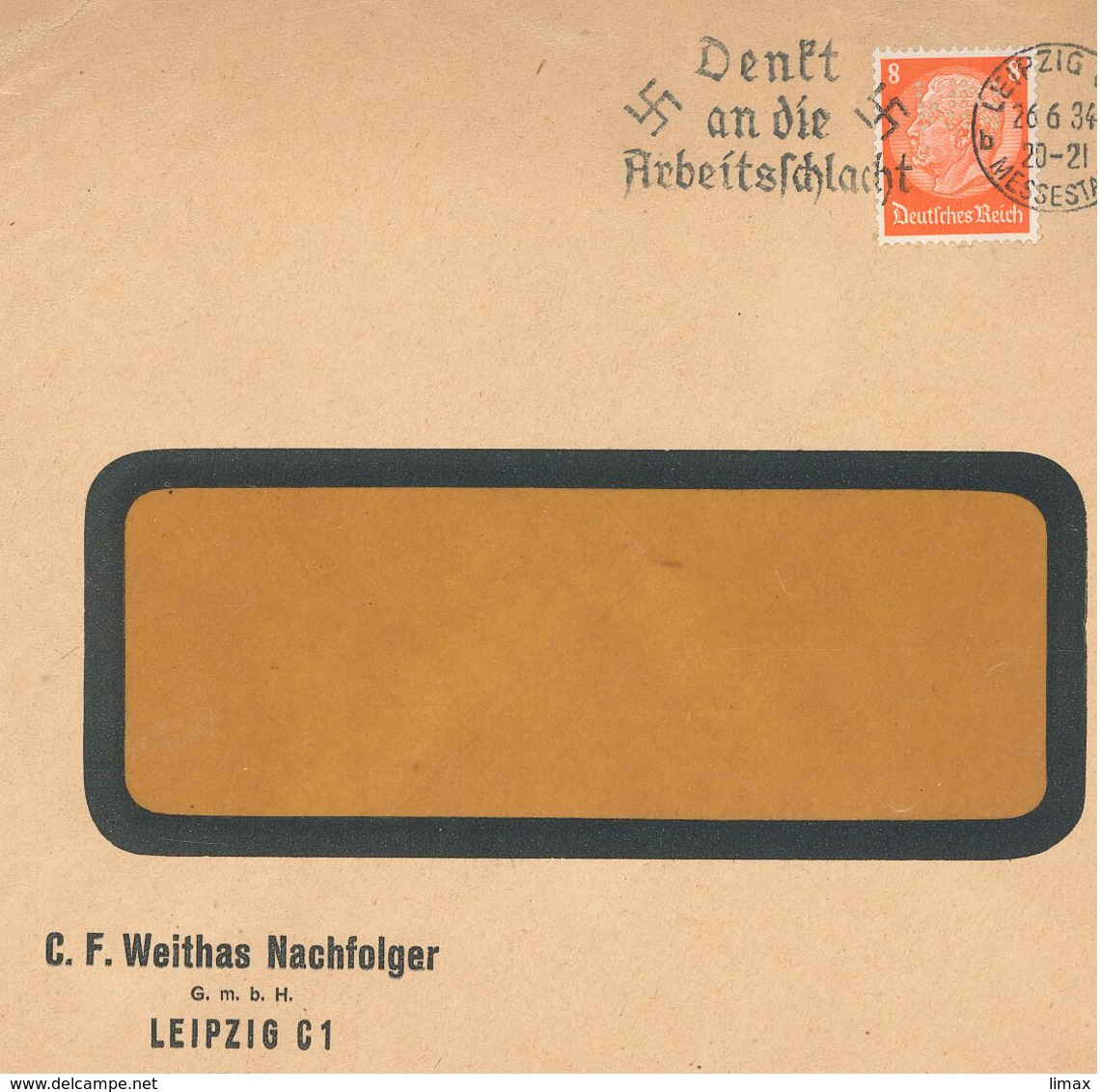 [A5] Perfin C. F. Weithas Nachfolger Leipzig - Hindenburg Fensterkuvert "Denkt An Die Arbeitsschlacht" 1934 - Covers & Documents
