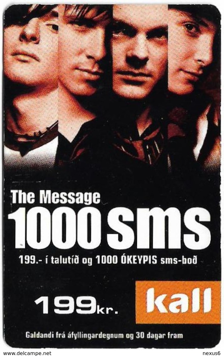 Faroe - Kall, The Message 1000sms, 199Kr. GSM Refill, Exp.06.2007, Used - Faroe Islands