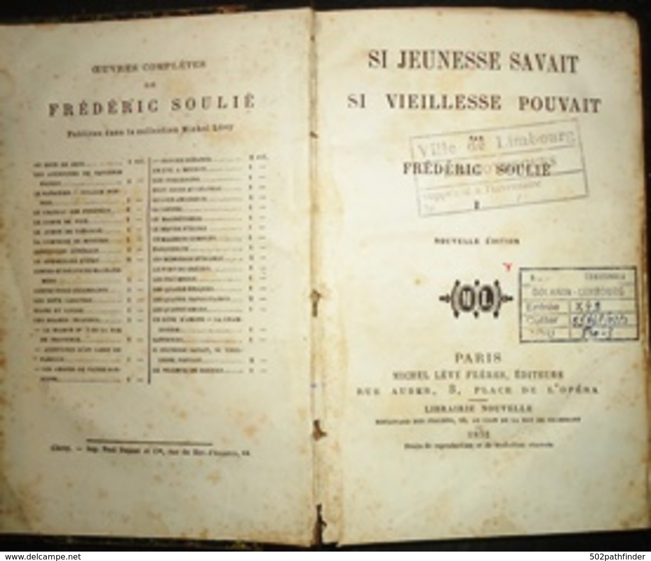 1872 Si Jeunesse Savait Si Vieillesse Pouvait Oeuvres Complètes De FrédéricSouliéColl.M.Lévy Typo.Lejay-  Dolhain 1/49 - 1801-1900