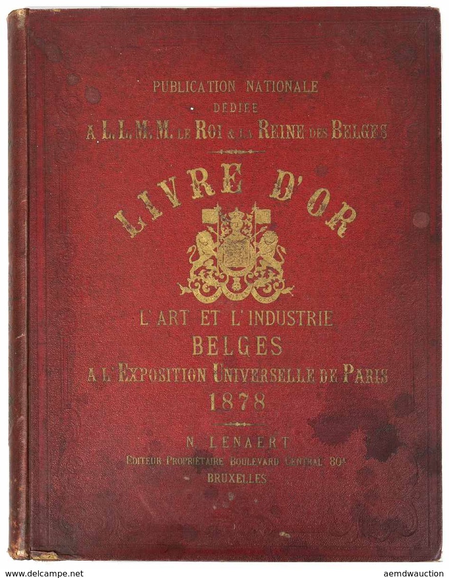 [EXPOSITION UNIVERSELLE 1878] LIVRE D'OR. L'ART & L'IND - Non Classés