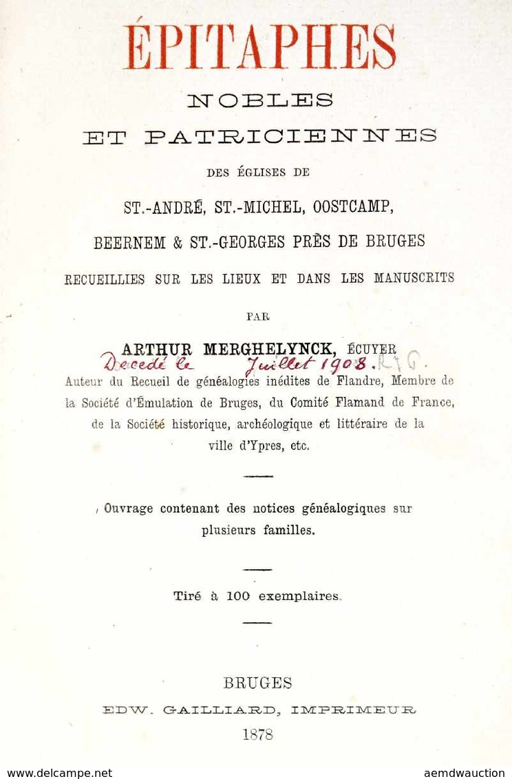 Arthur MERGHELYNCK - Épitaphes Nobles Et Patriciennes D - Non Classés