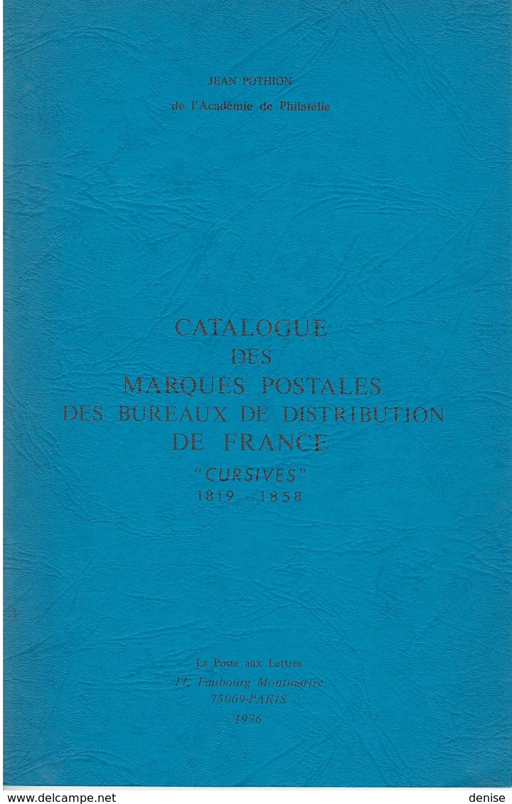 Catalogue Des Cursives Pothion : 1819 -1858 - France