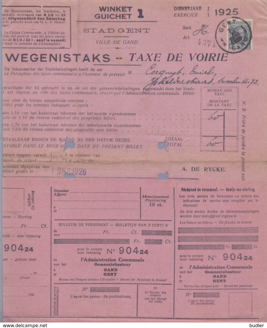 1925: Stad GENT / Ville De Gand : ## WEGENISBELASTING / TAXE De VOIRIE ## Aan / à ## COCQUYT Emiel, Ijskelderstraat, ... - 1900 – 1949