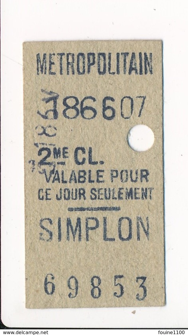 Ticket De Métro De Paris ( Métropolitain ) 2me Classe  ( Station ) SIMPLON ( Peu Courant ) - Europe