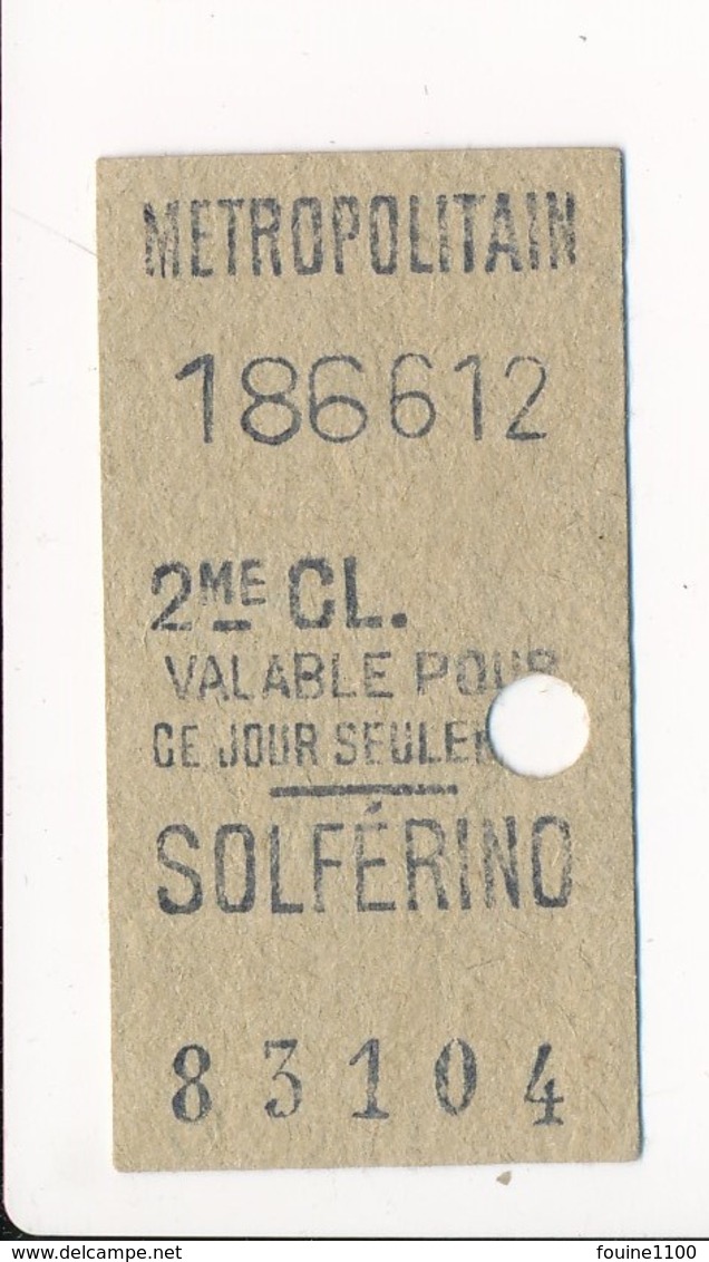 Ticket De Métro De Paris ( Métropolitain ) 2me Classe  ( Station ) SOLFERINO - Europe